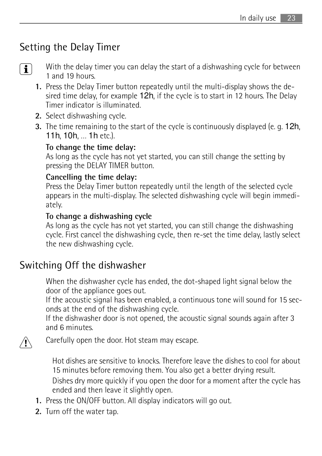 Electrolux 65080 Vi user manual Setting the Delay Timer, Switching Off the dishwasher 