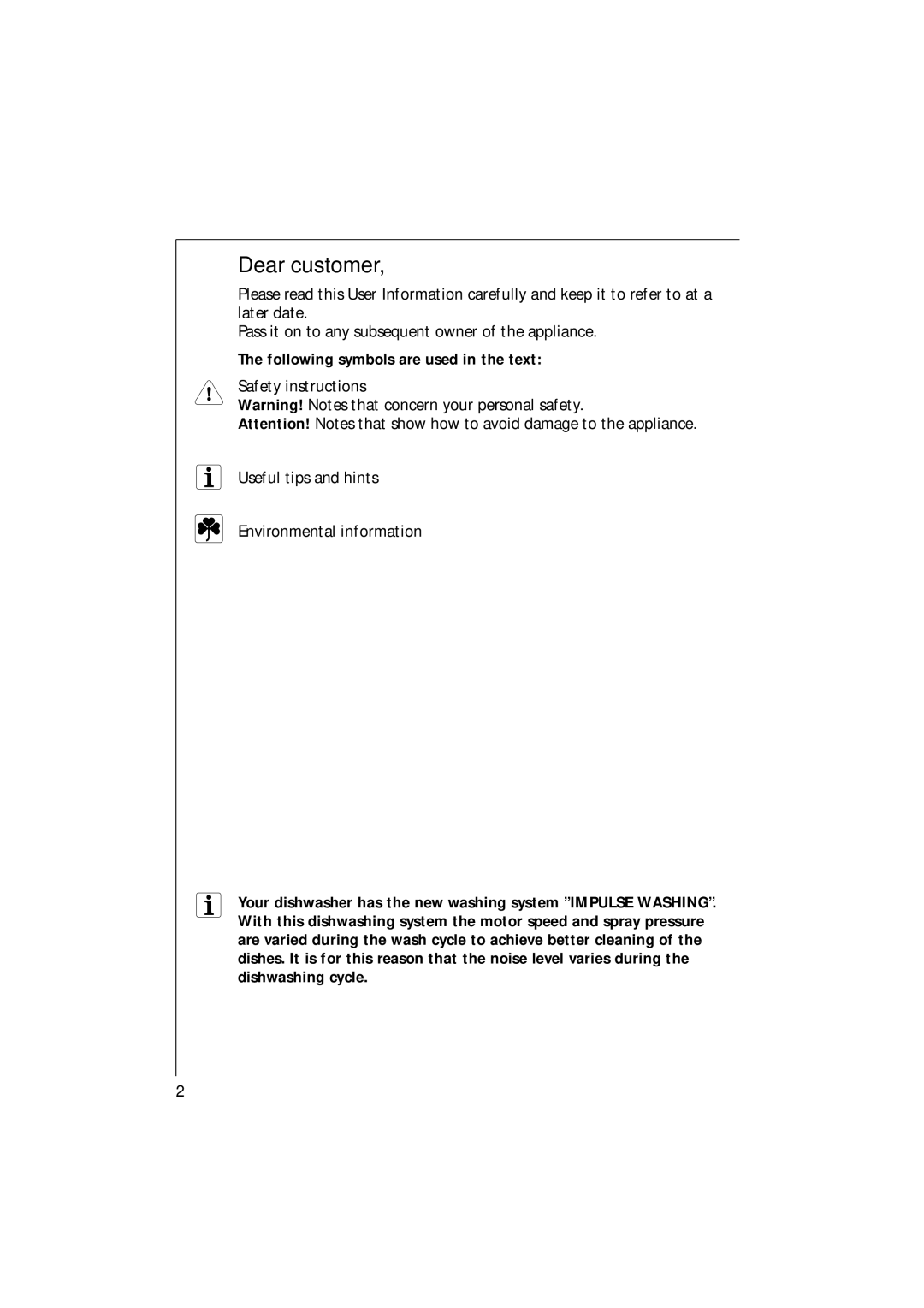 Electrolux 65080 VIL manual Dear customer, Following symbols are used in the text 