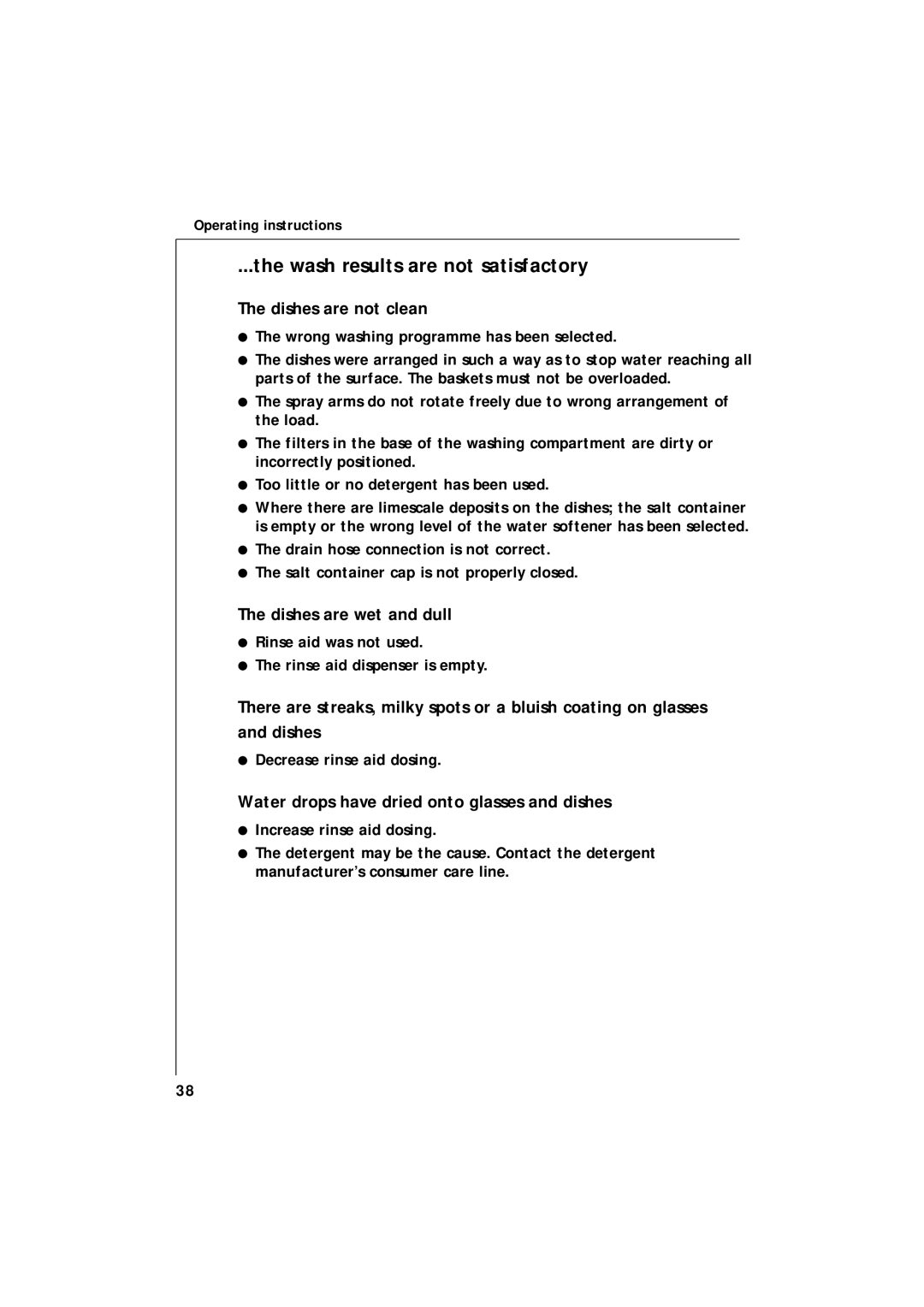 Electrolux 65080 VIL manual Wash results are not satisfactory, Dishes are not clean, Dishes are wet and dull 