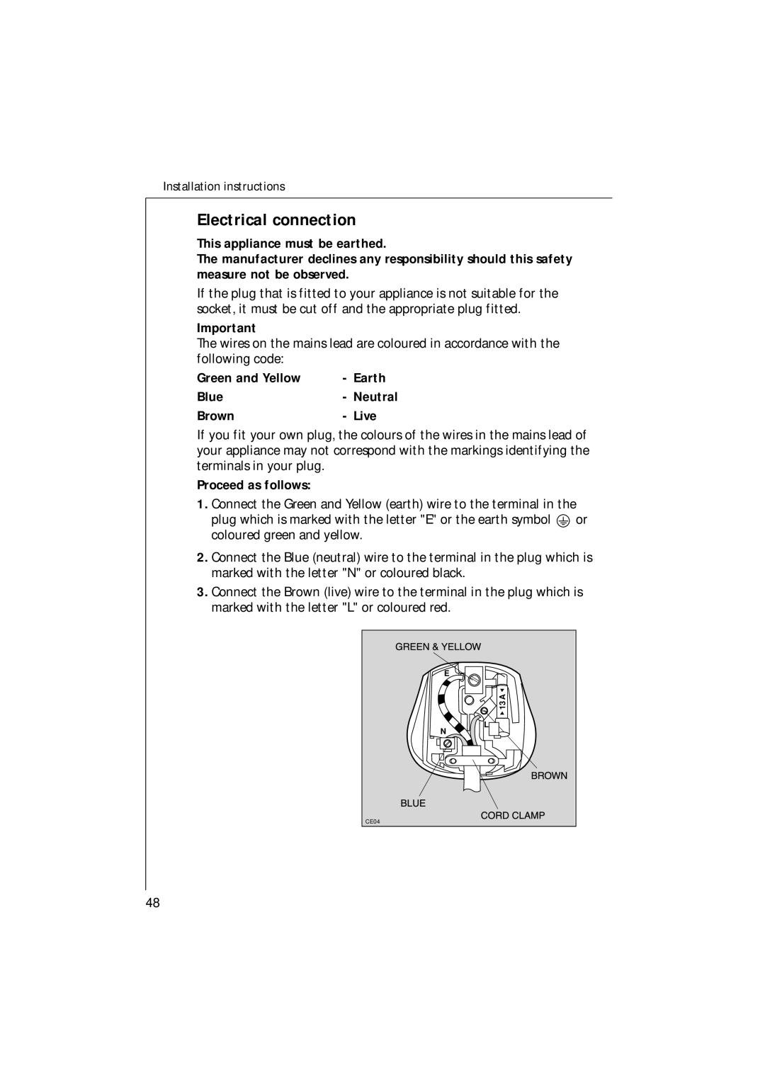 Electrolux 65080 VIL manual Electrical connection, Green and Yellow Earth Blue, Brown Live, Proceed as follows 