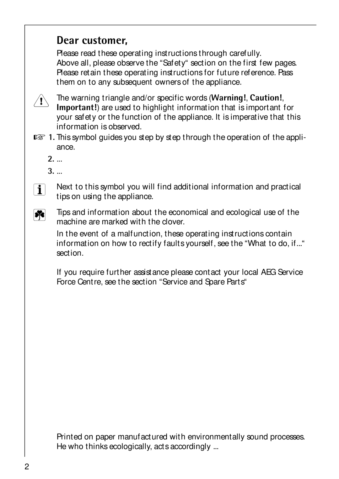 Electrolux 65300 K manual Dear customer, Please read these operating instructions through carefully 