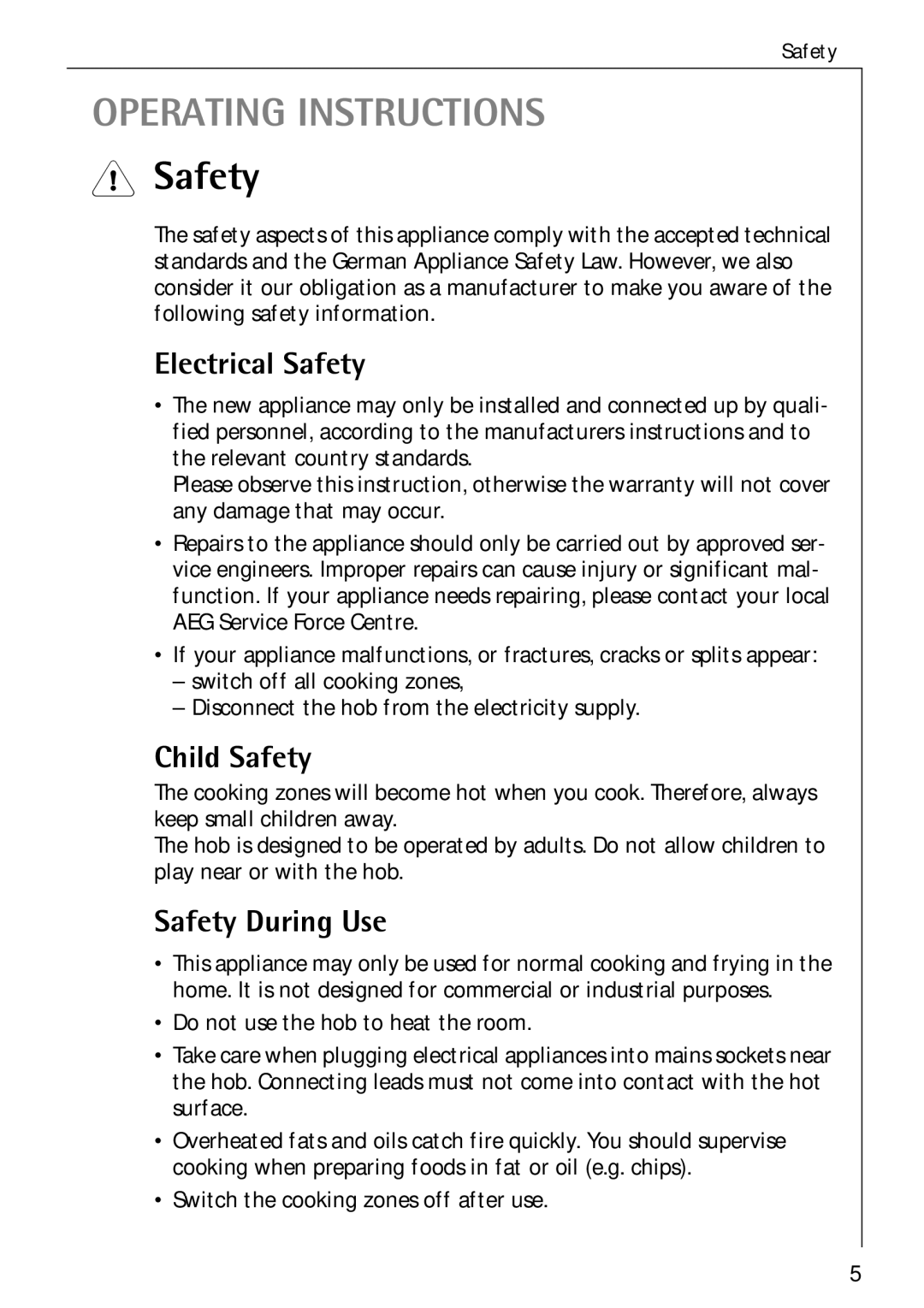 Electrolux 65300 K manual Electrical Safety, Child Safety, Safety During Use 