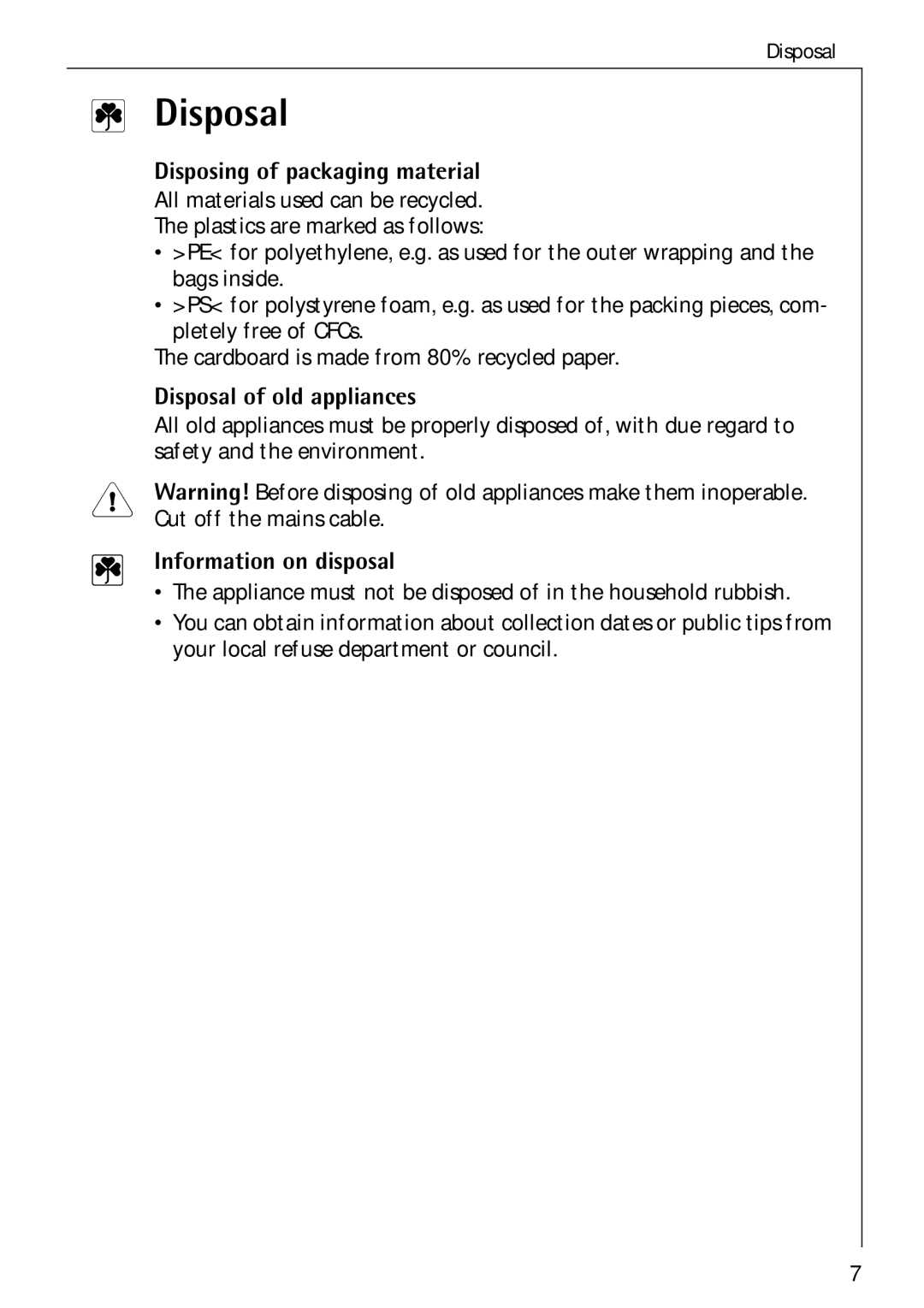 Electrolux 65300 K manual Disposing of packaging material, Disposal of old appliances, Information on disposal 