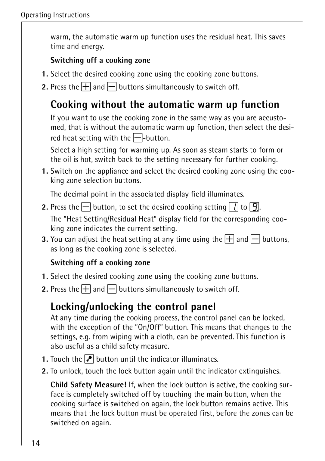 Electrolux 65300KF-an Cooking without the automatic warm up function, Locking/unlocking the control panel 