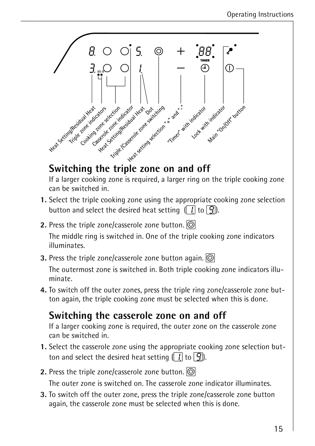 Electrolux 65300KF-an operating instructions Switching the triple zone on and off, Switching the casserole zone on and off 