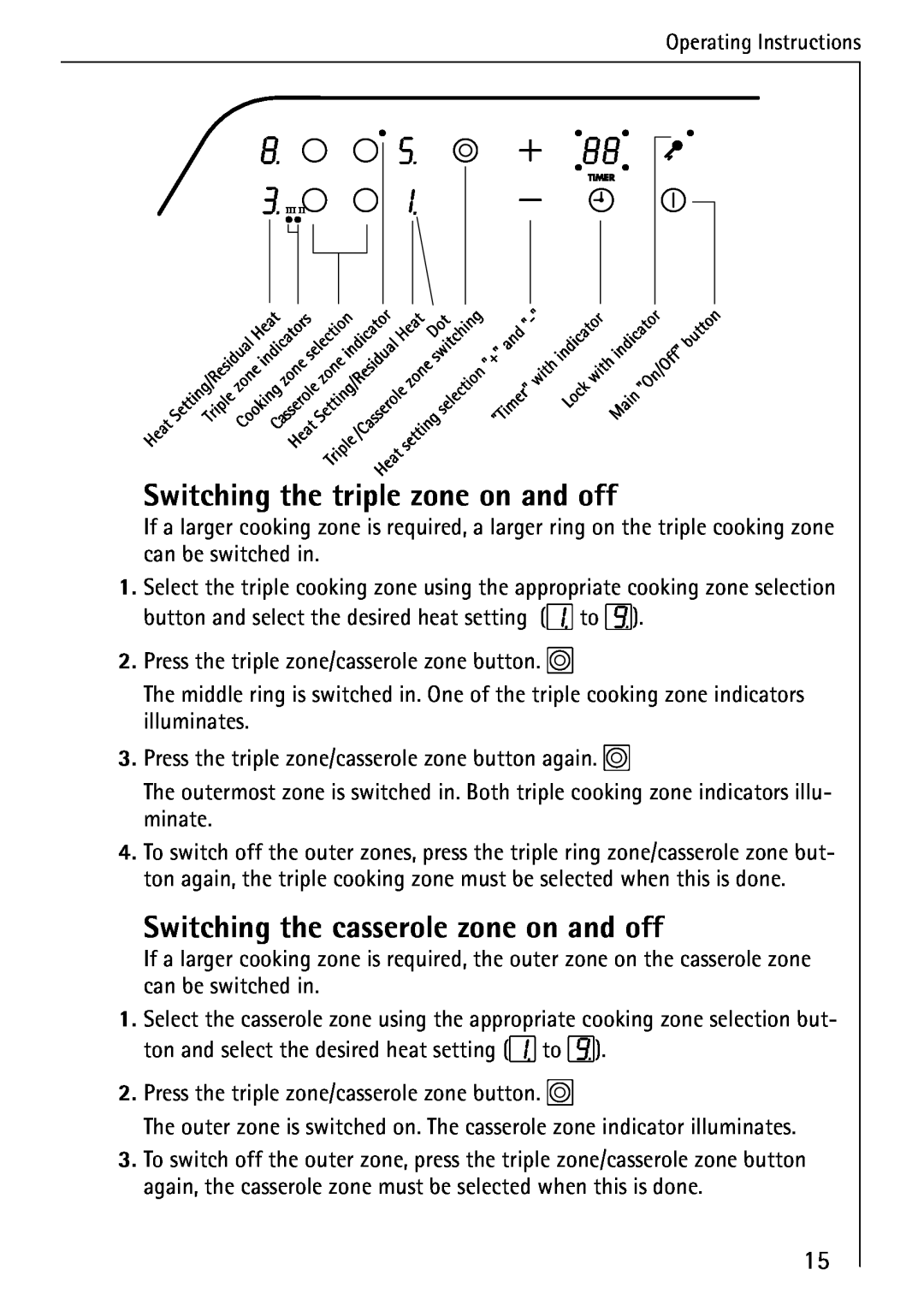 Electrolux 65300KF-an operating instructions Switching the triple zone on and off, Switching the casserole zone on and off 
