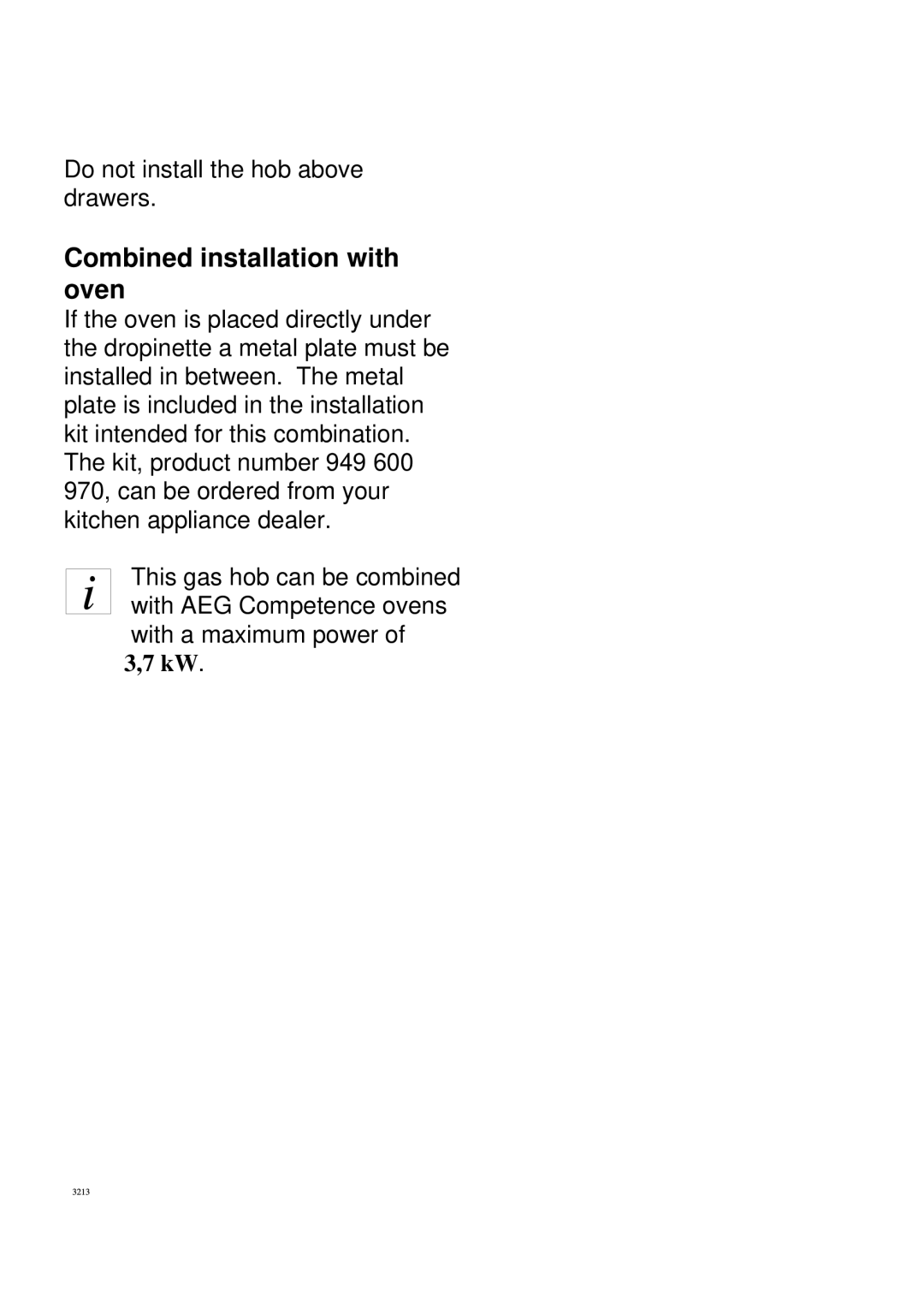 Electrolux 6561 G-m GB manual Combined installation with oven 