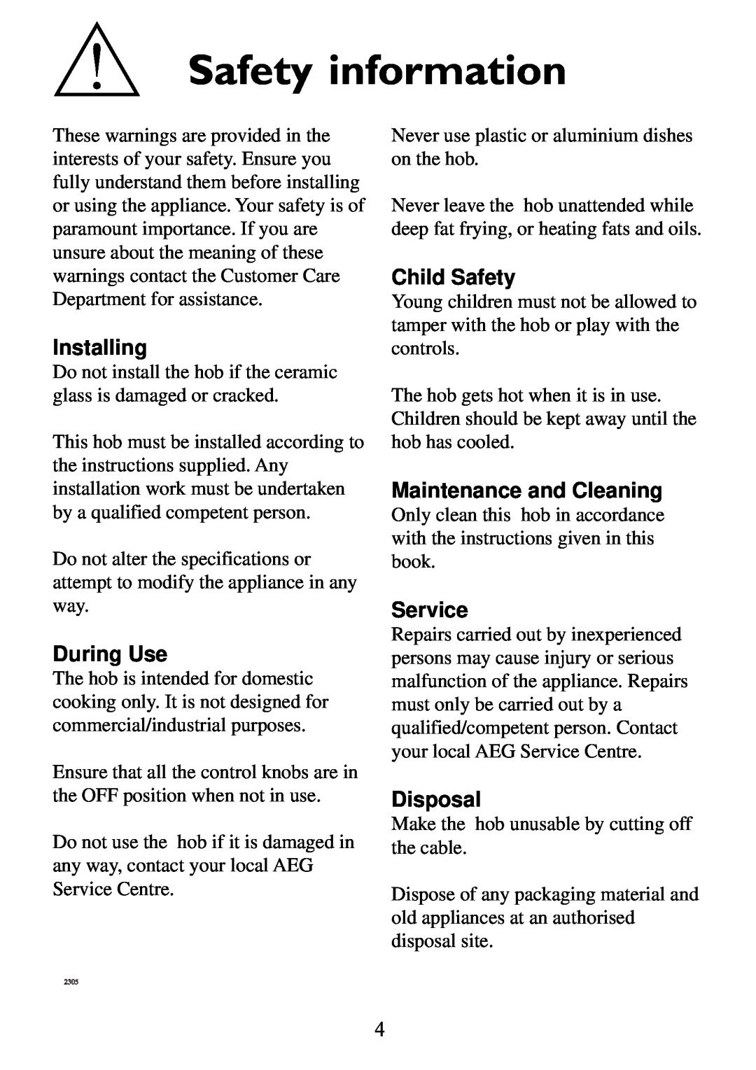 Electrolux 6561 G-m GB manual Safety information, Installing, During Use, Child Safety, Maintenance and Cleaning, Service 
