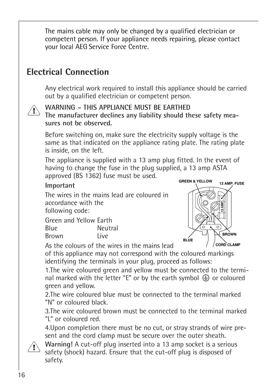 Electrolux 66050i installation instructions Electrical Connection, As the colours of the wires in the mains lead 