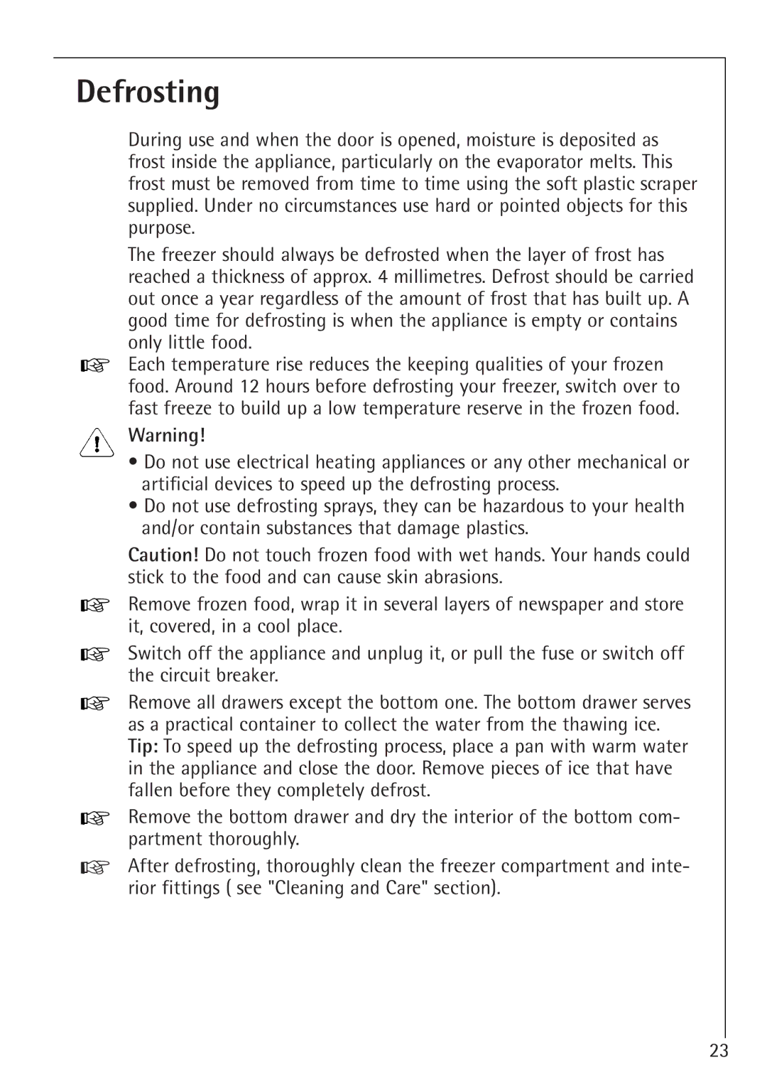 Electrolux 66050i installation instructions Defrosting 