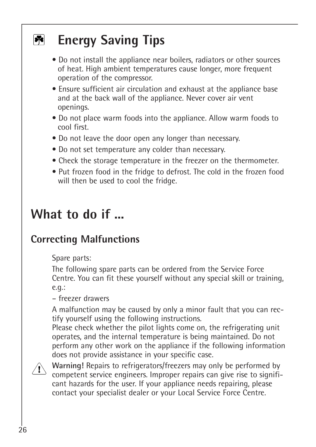 Electrolux 66050i installation instructions Energy Saving Tips, What to do if, Correcting Malfunctions 