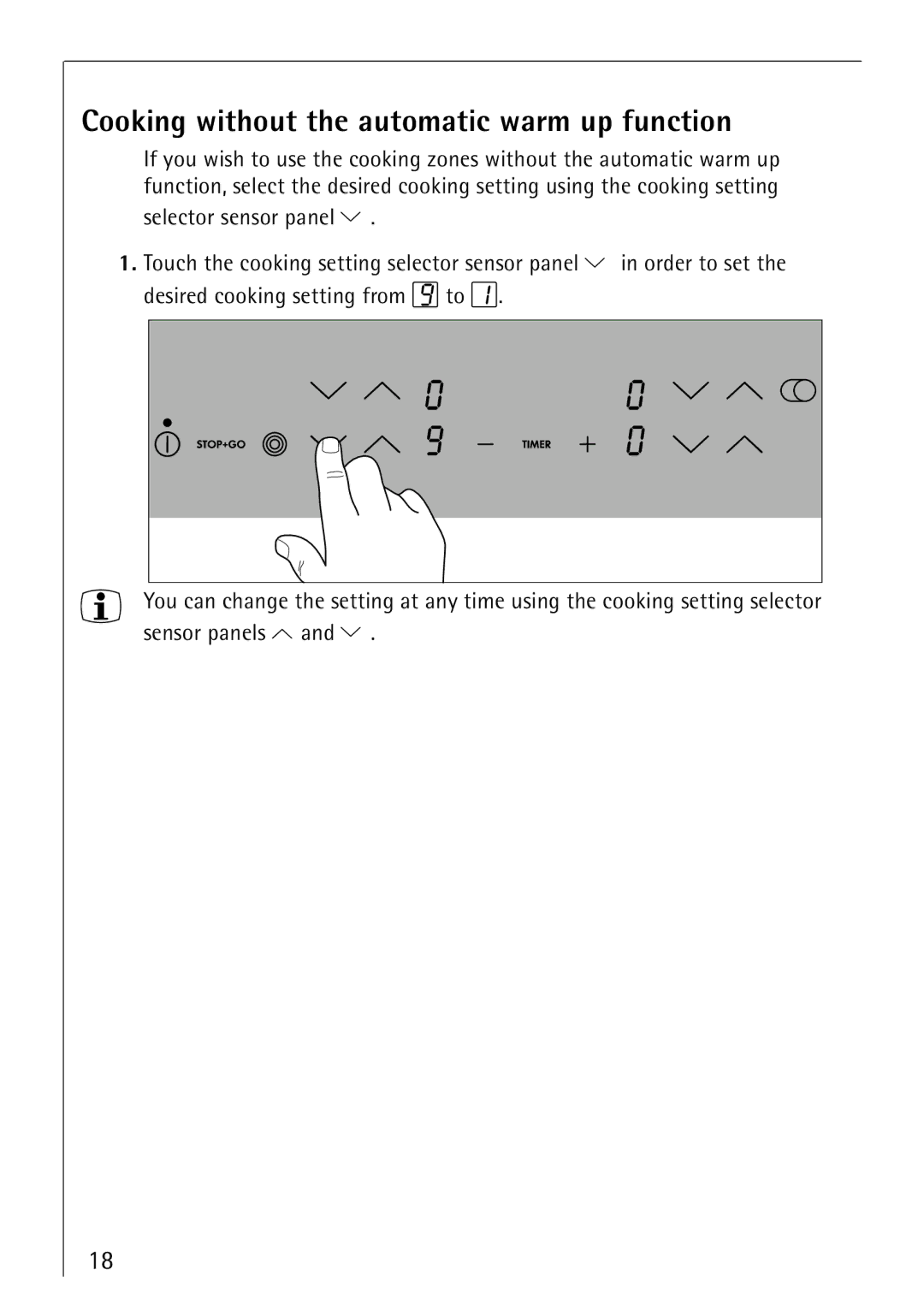 Electrolux 66300KF-an installation instructions Cooking without the automatic warm up function 