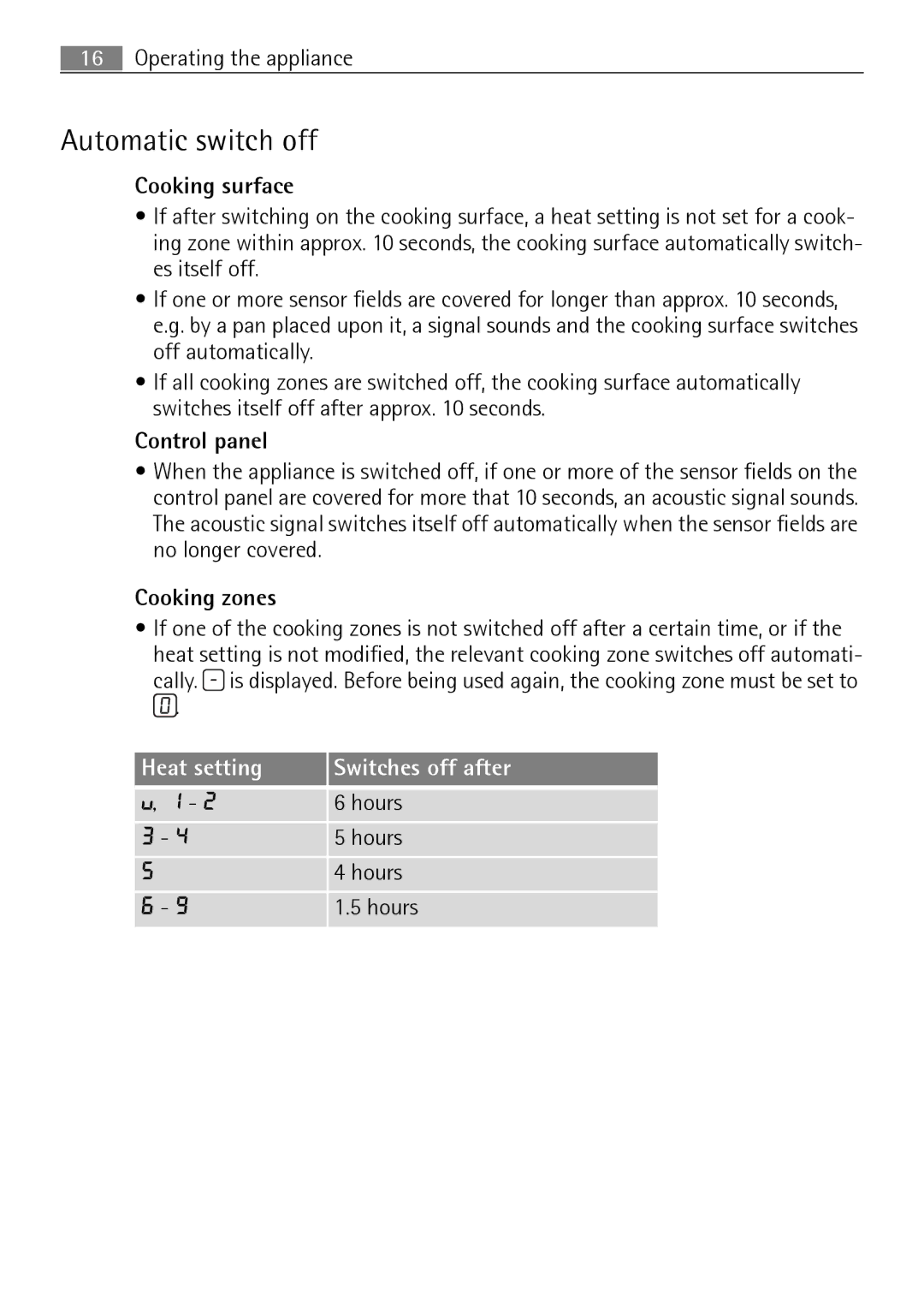 Electrolux 66320 K-MN user manual Automatic switch off, Heat setting Switches off after 