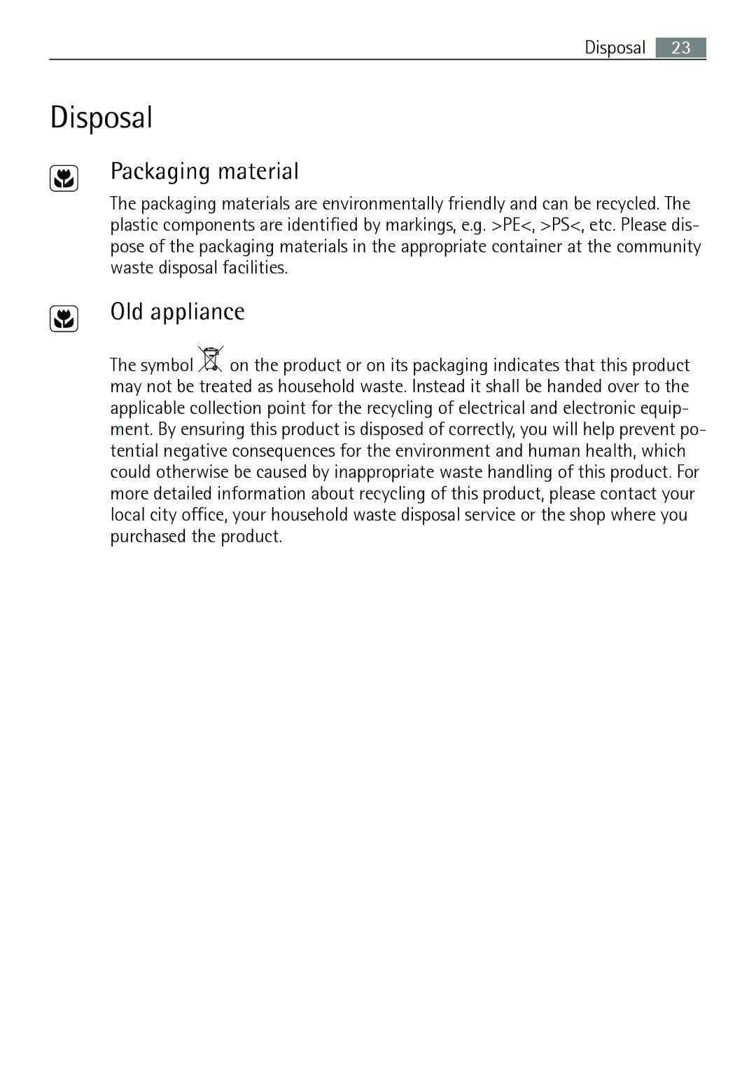 Electrolux 66331KF-N user manual Disposal, Packaging material, Old appliance 