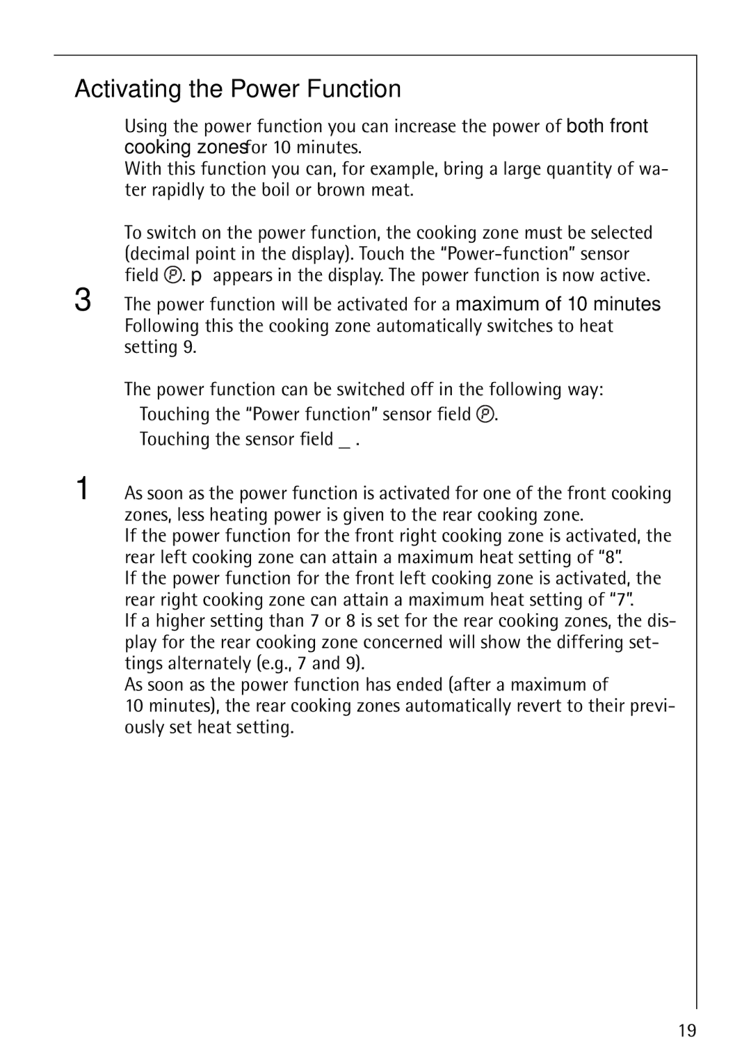 Electrolux 68000KF-BN operating instructions Activating the Power Function 