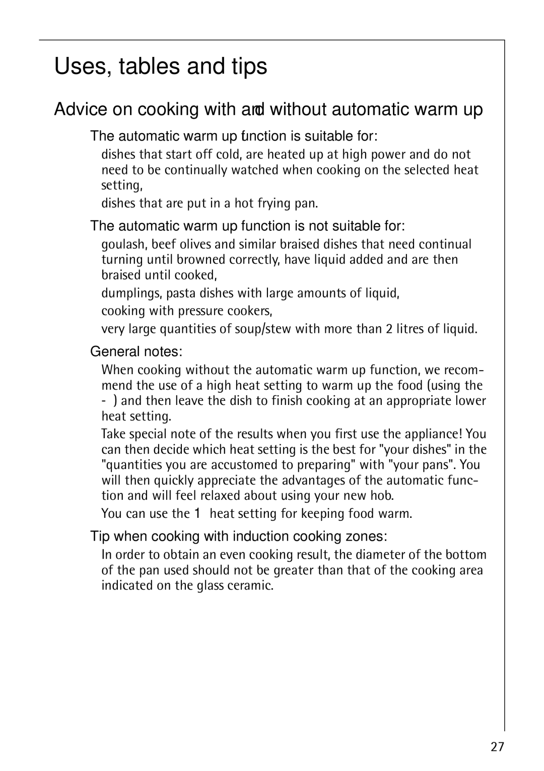 Electrolux 68000KF-BN operating instructions Uses, tables and tips, Advice on cooking with and without automatic warm up 