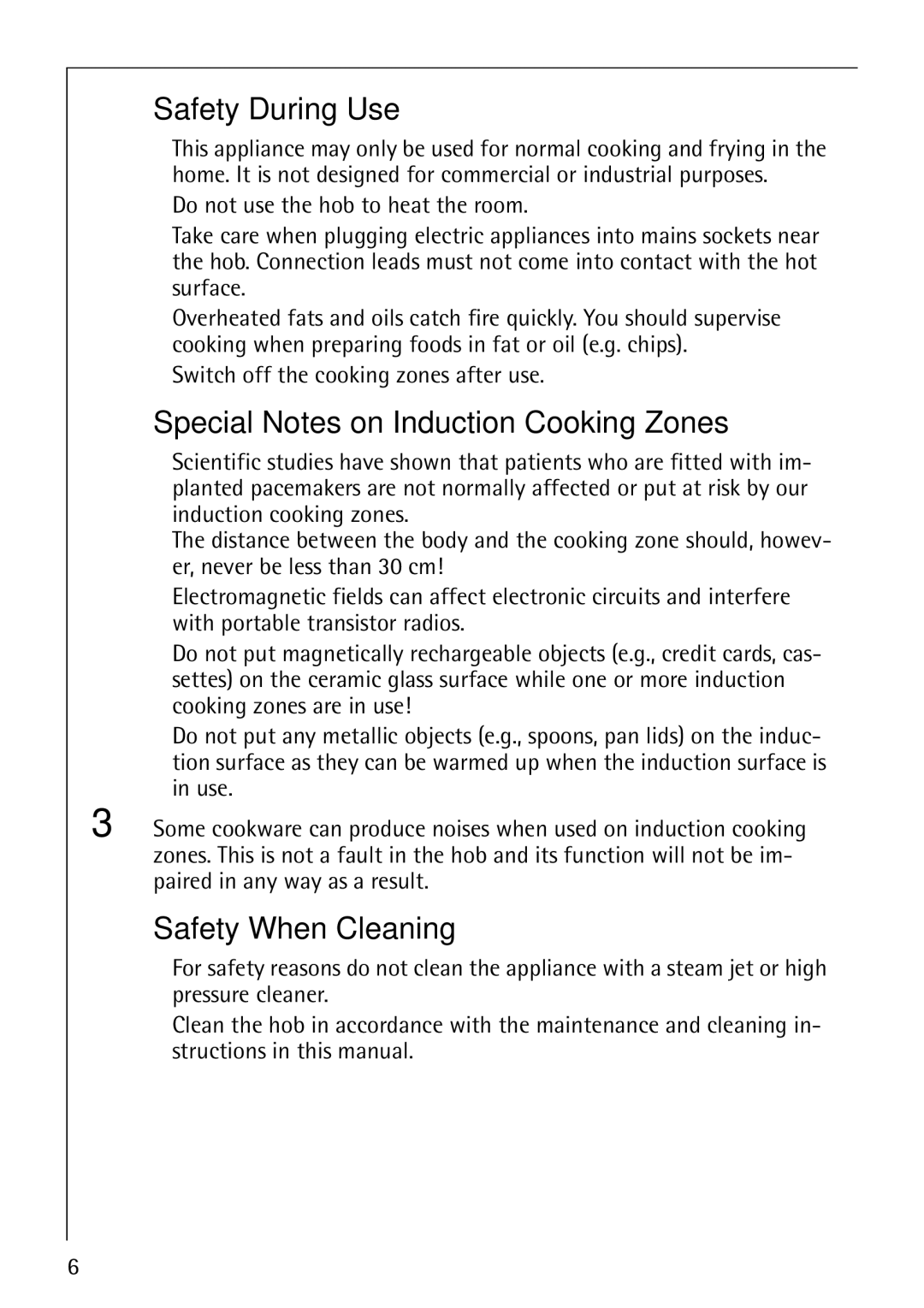 Electrolux 68000KF-BN Safety During Use, Special Notes on Induction Cooking Zones, Safety When Cleaning 