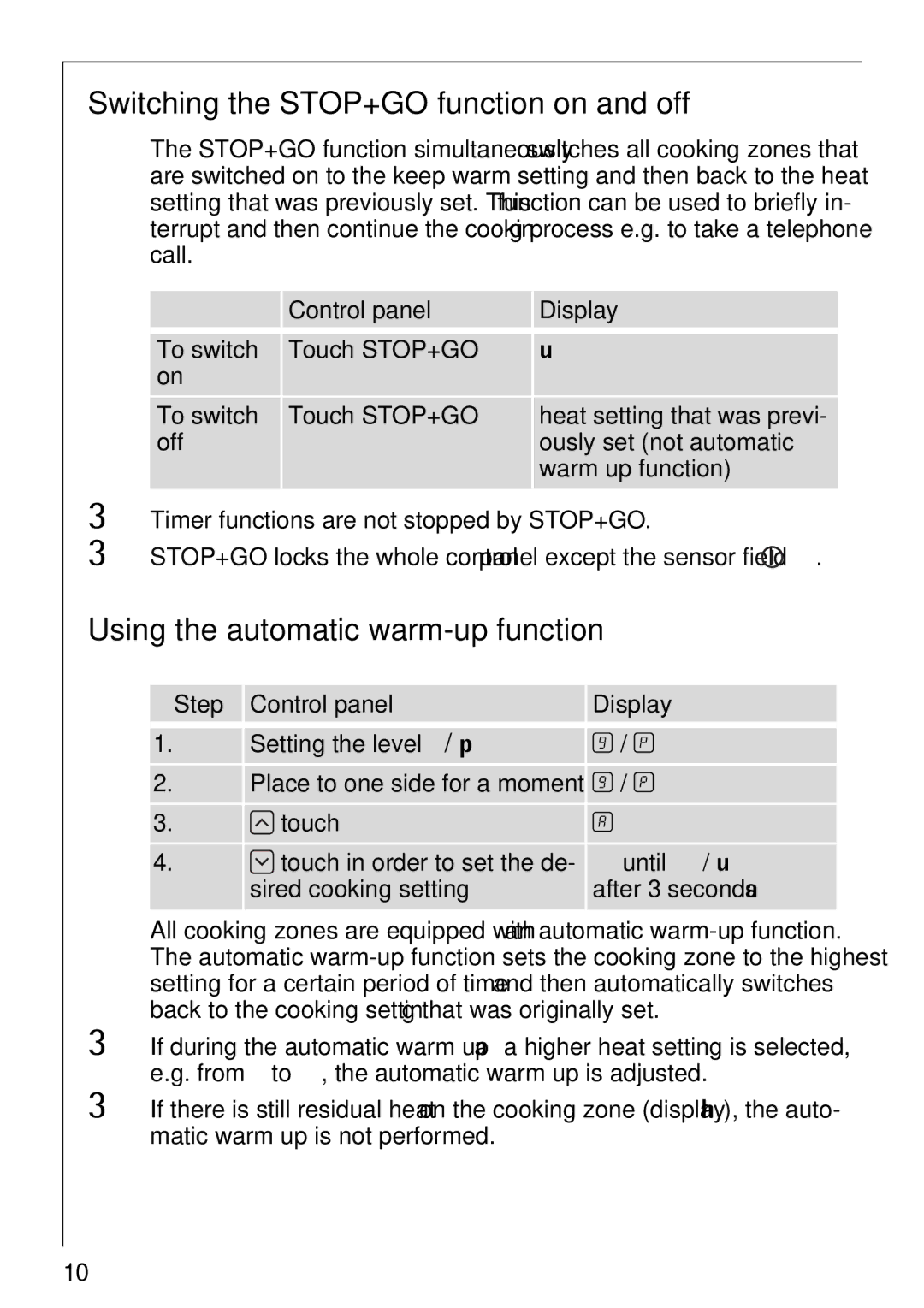 Electrolux 68001KF-N operating instructions Switching the STOP+GO function on and off, Using the automatic warm-up function 