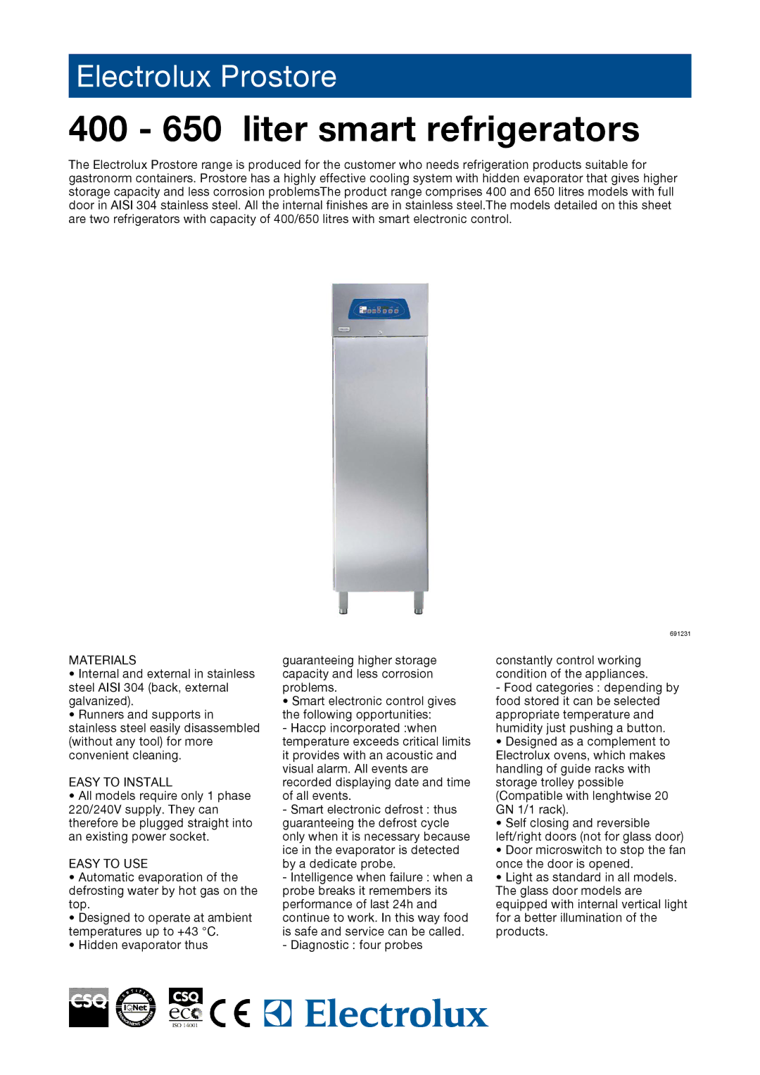 Electrolux PR06RE1F, 691232, PR04RE1F manual 400 650 liter smart refrigerators, Materials, Easy to Install, Easy to USE 