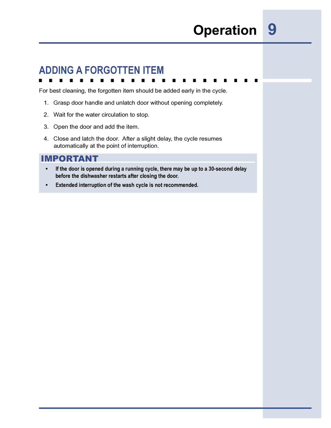 Electrolux 6919941 manual Adding a Forgotten Item 