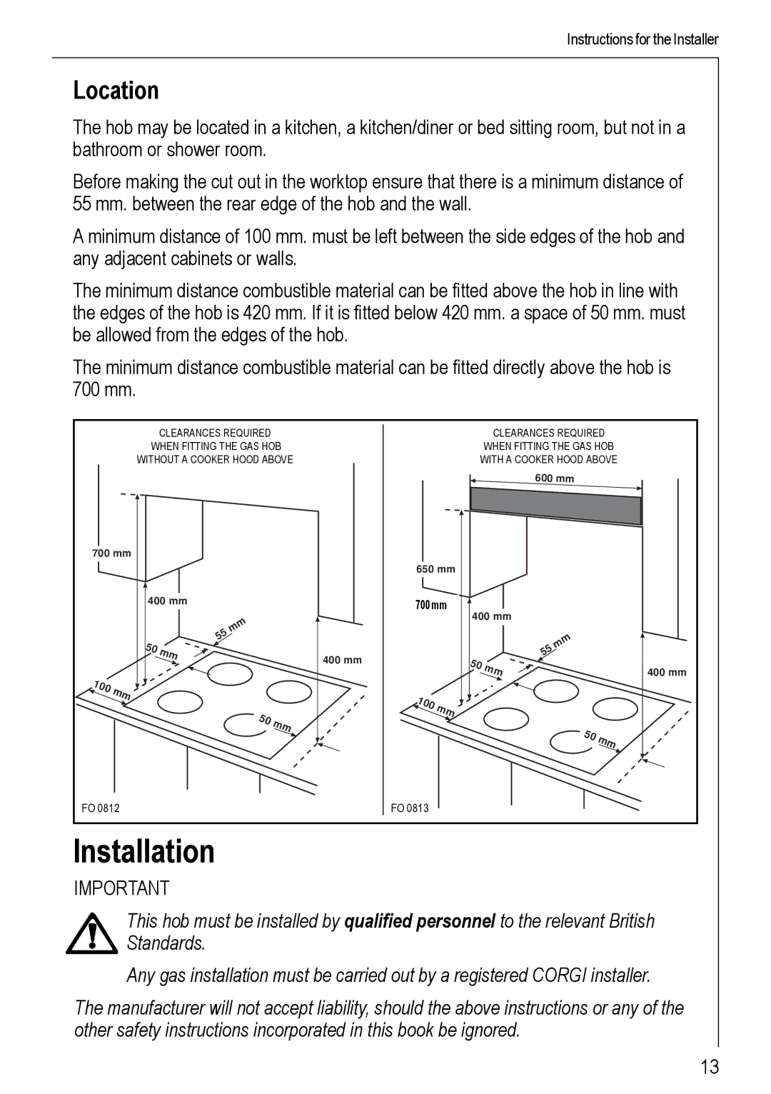 Electrolux 69802 G manual Installation, Location 