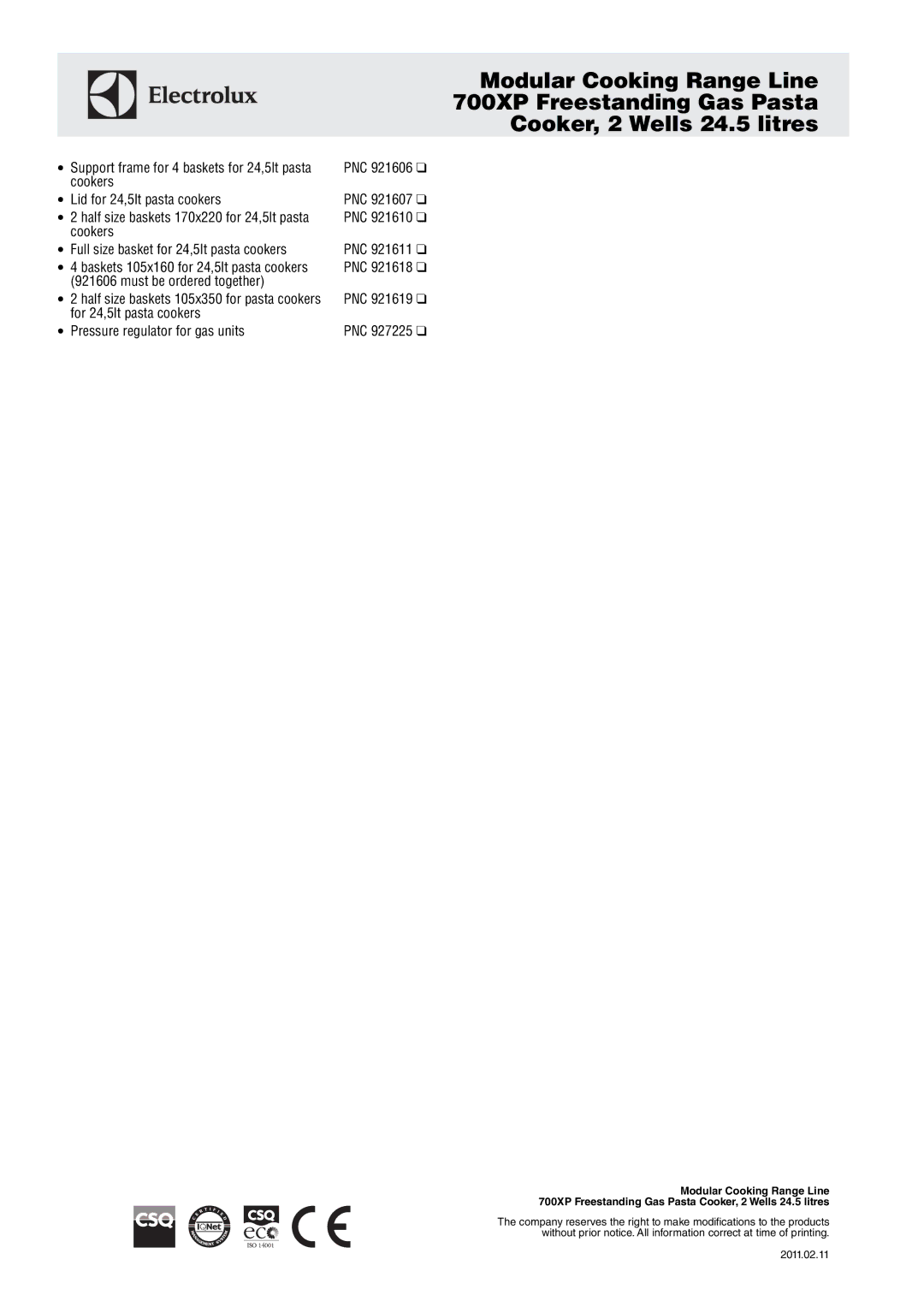 Electrolux 700XP manual ∙ Support frame for 4 baskets for 24,5lt pasta, Cookers ∙ Lid for 24,5lt pasta cookers 