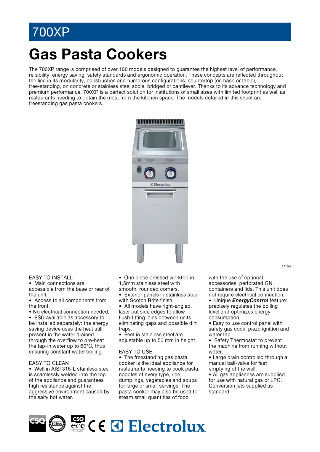 Electrolux 700XP manual Easy to Install, Easy to Clean, Easy to USE 