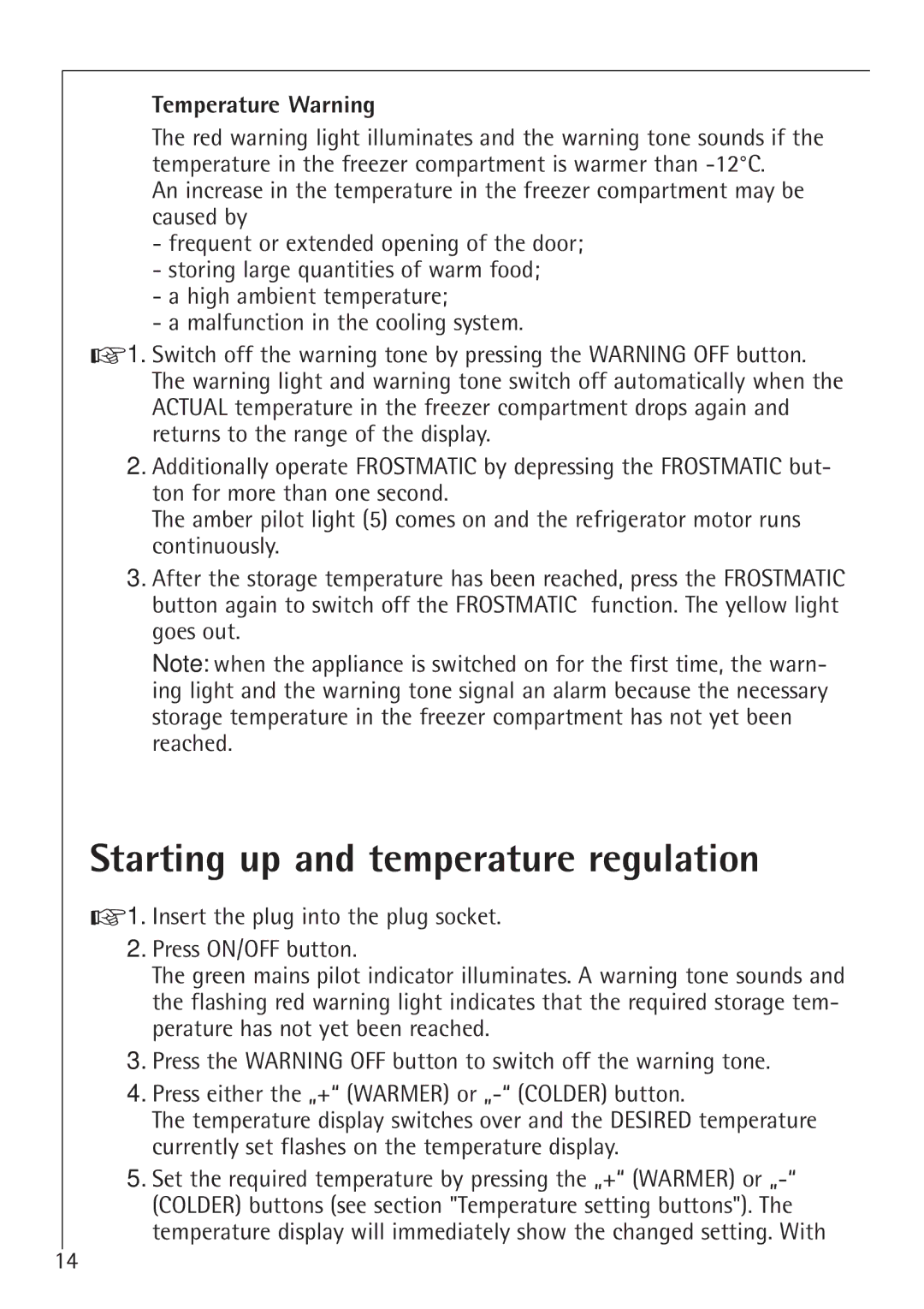 Electrolux 70128 GS manual Starting up and temperature regulation, Temperature Warning 