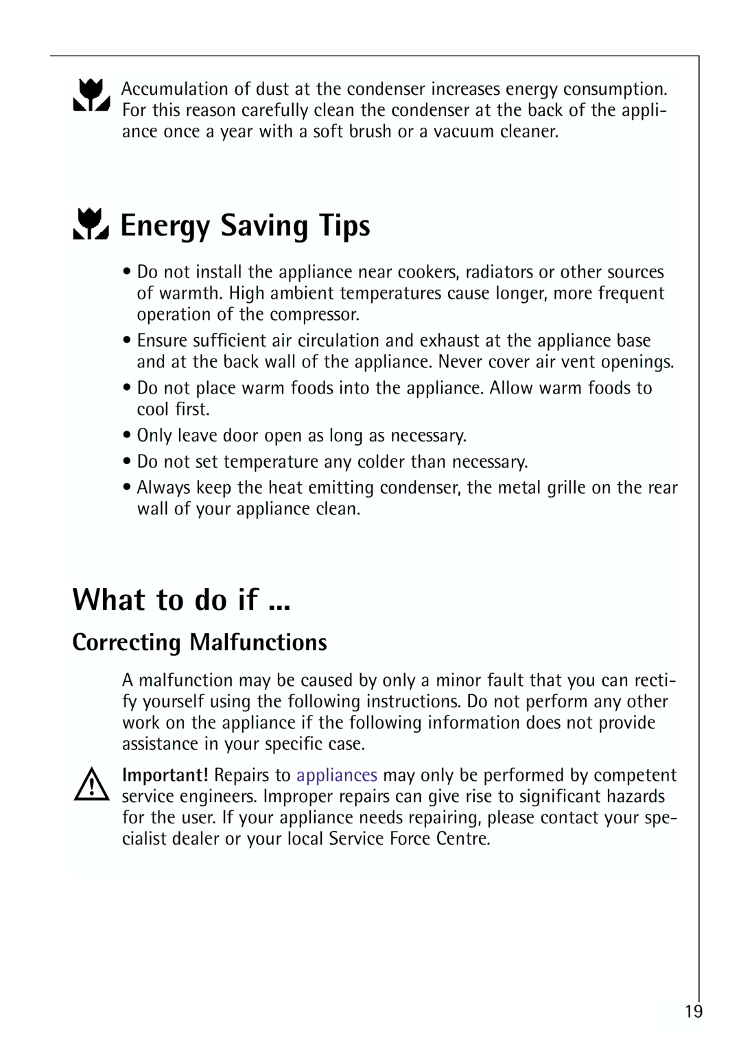 Electrolux 70168 TK, 70170 TK manual Energy Saving Tips, What to do if, Correcting Malfunctions 