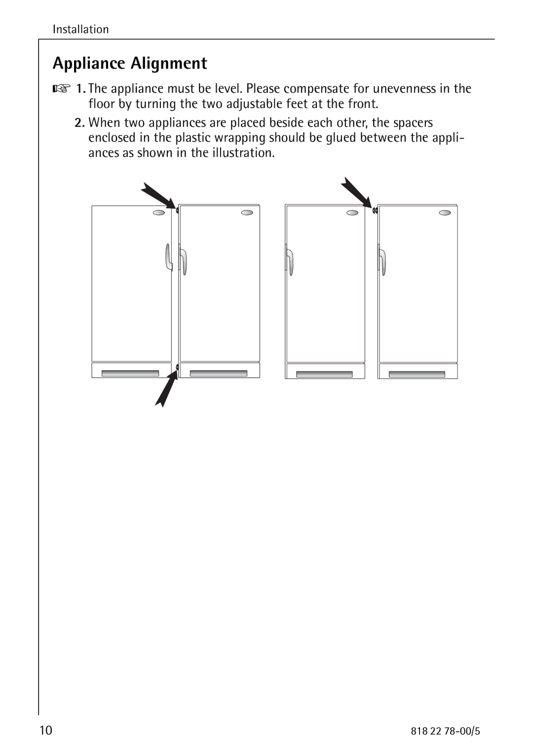 Electrolux 70310 GS manual Appliance Alignment 