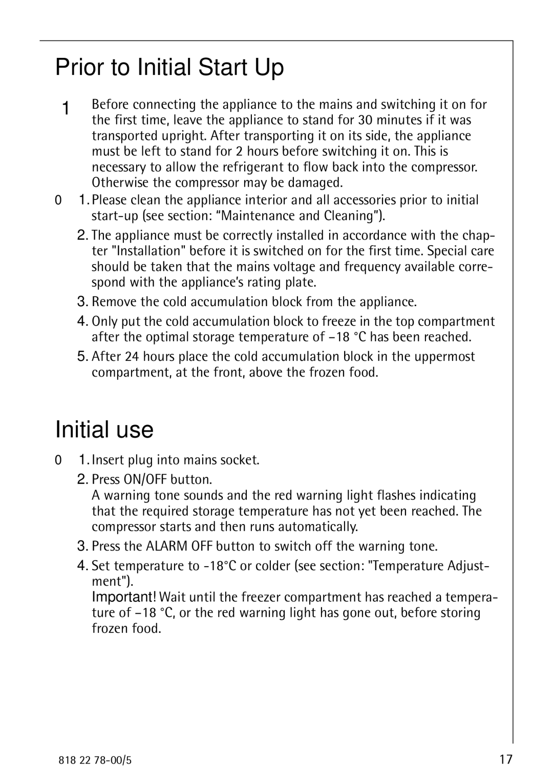 Electrolux 70310 GS manual Prior to Initial Start-Up, Initial use 