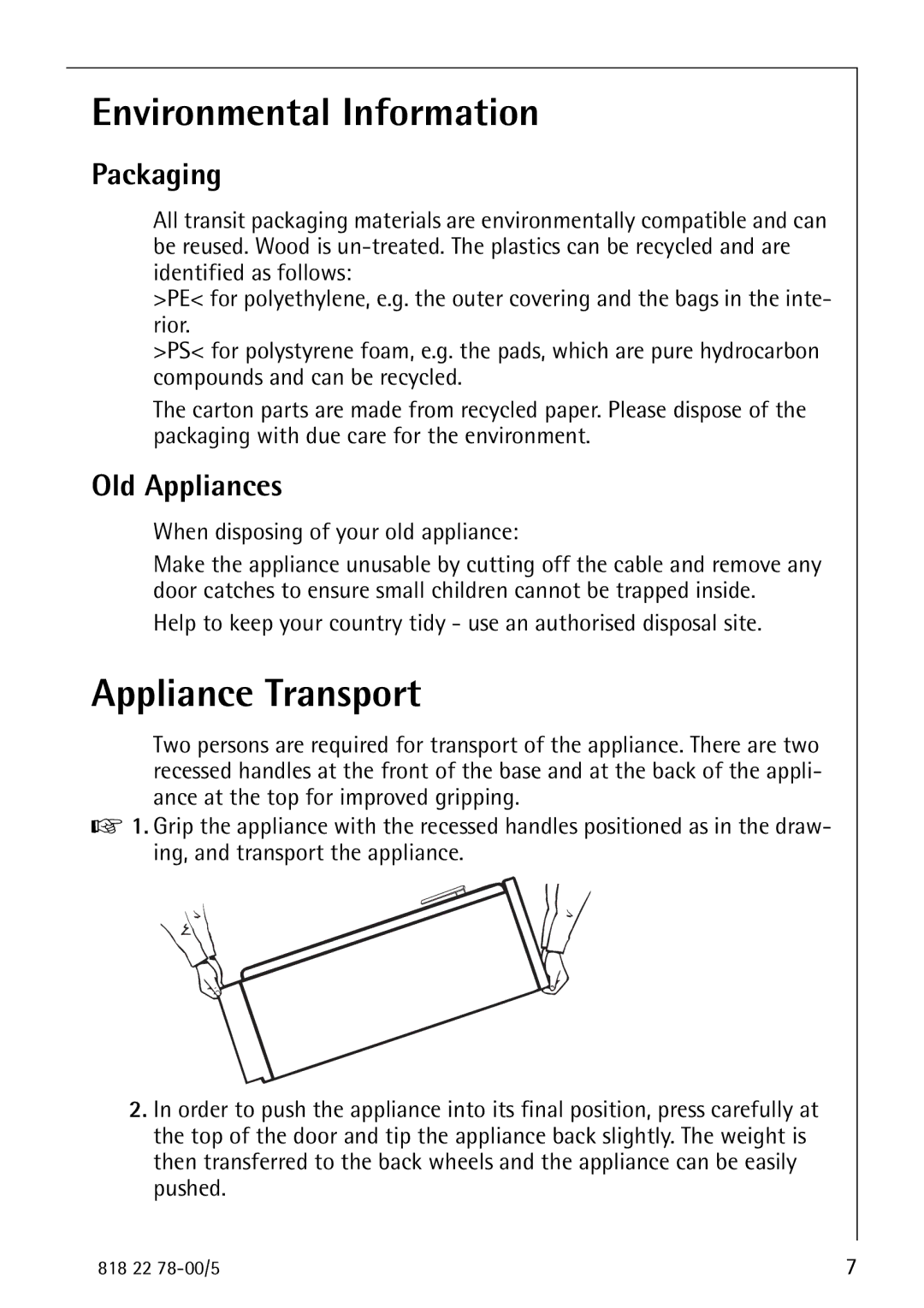 Electrolux 70310 GS manual Environmental Information, Appliance Transport, Packaging, Old Appliances 