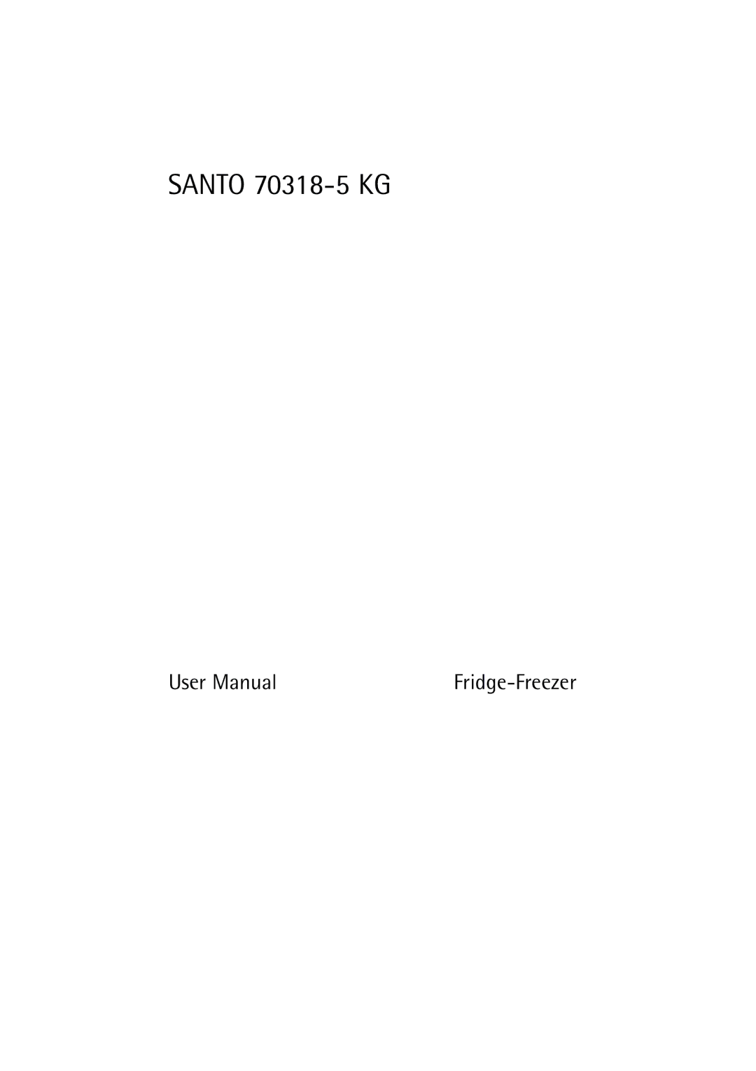 Electrolux user manual Santo 70318-5 KG 