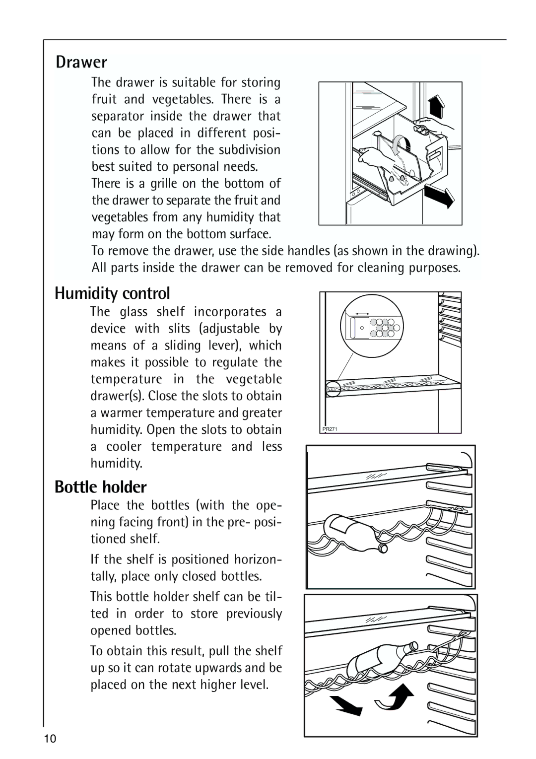 Electrolux 70318-5 KG user manual Drawer, Humidity control, Bottle holder 