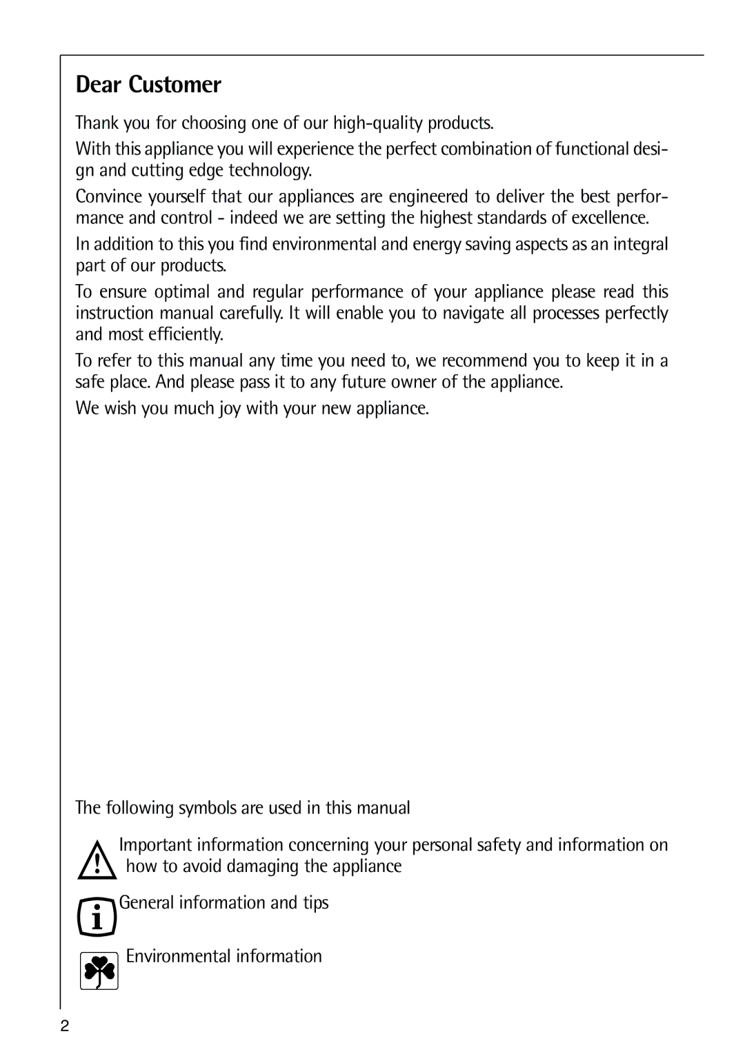 Electrolux 70318-5 KG user manual Dear Customer 