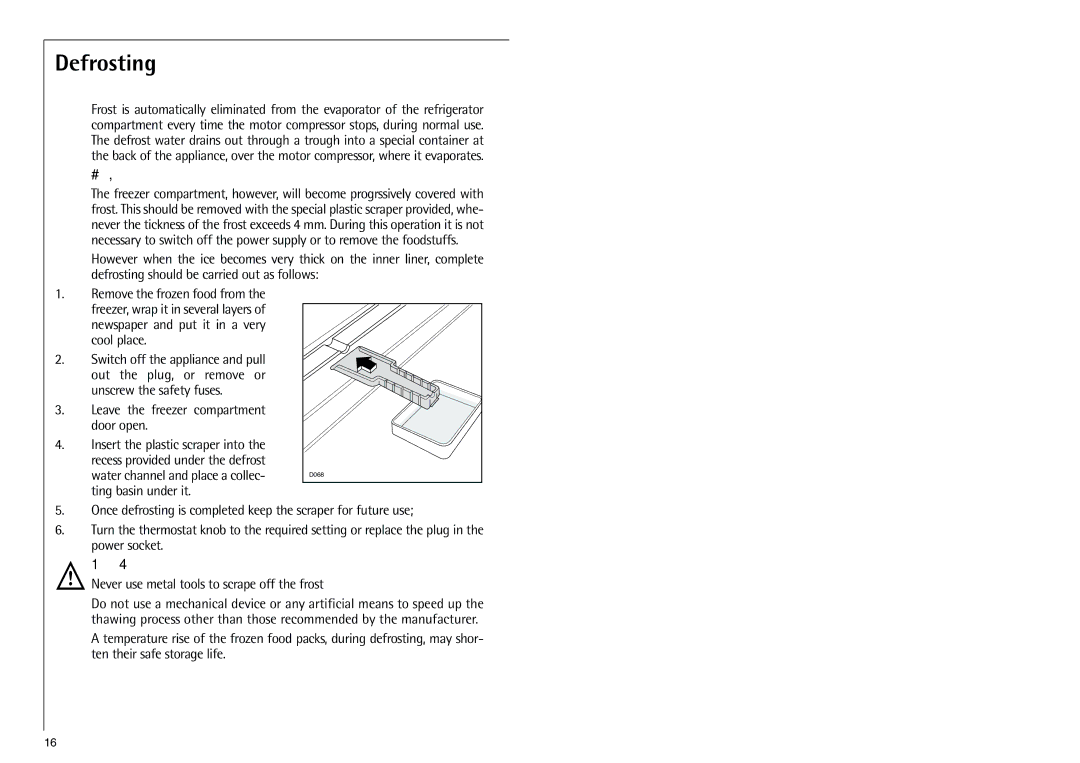 Electrolux 70318 KG operating instructions Defrosting, Refrigerator 