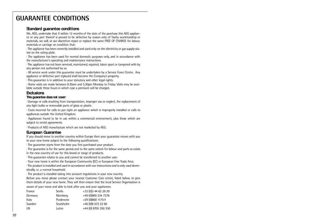 Electrolux 70318 KG operating instructions Guarantee Conditions 