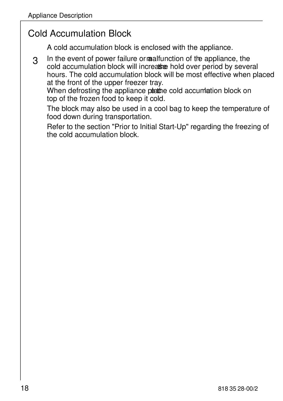 Electrolux 70322 KG manual Cold Accumulation Block 