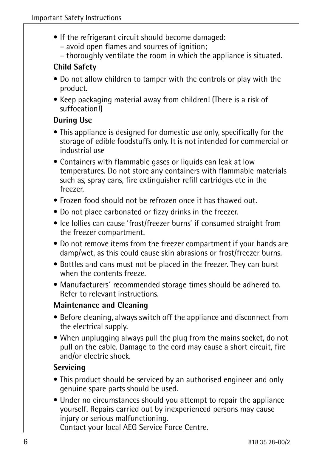 Electrolux 70322 KG manual Child Safety, During Use, Maintenance and Cleaning, Servicing 