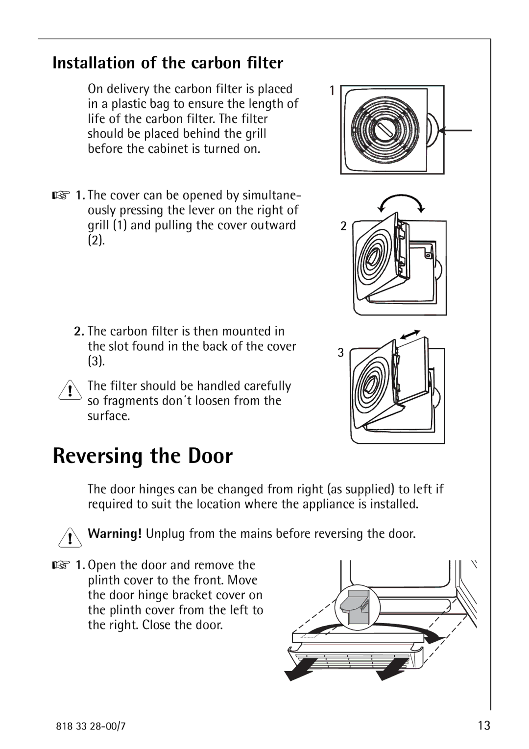 Electrolux 72348 KA manual Reversing the Door, Installation of the carbon filter 