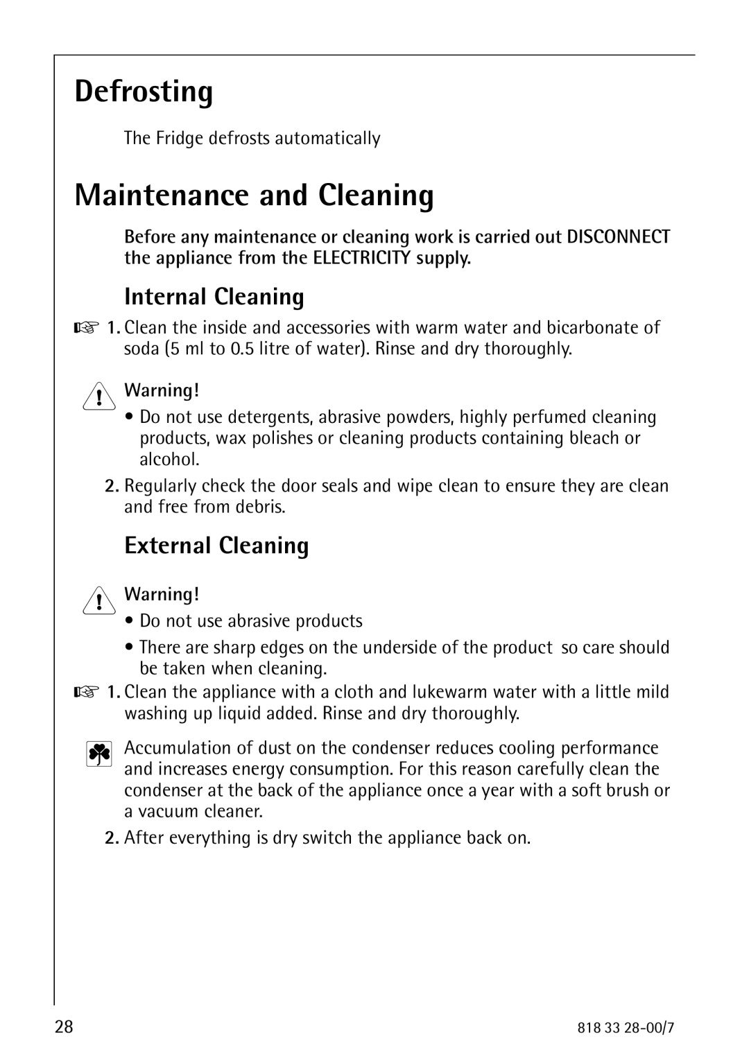 Electrolux 72348 KA manual Defrosting, Maintenance and Cleaning, Internal Cleaning, External Cleaning 