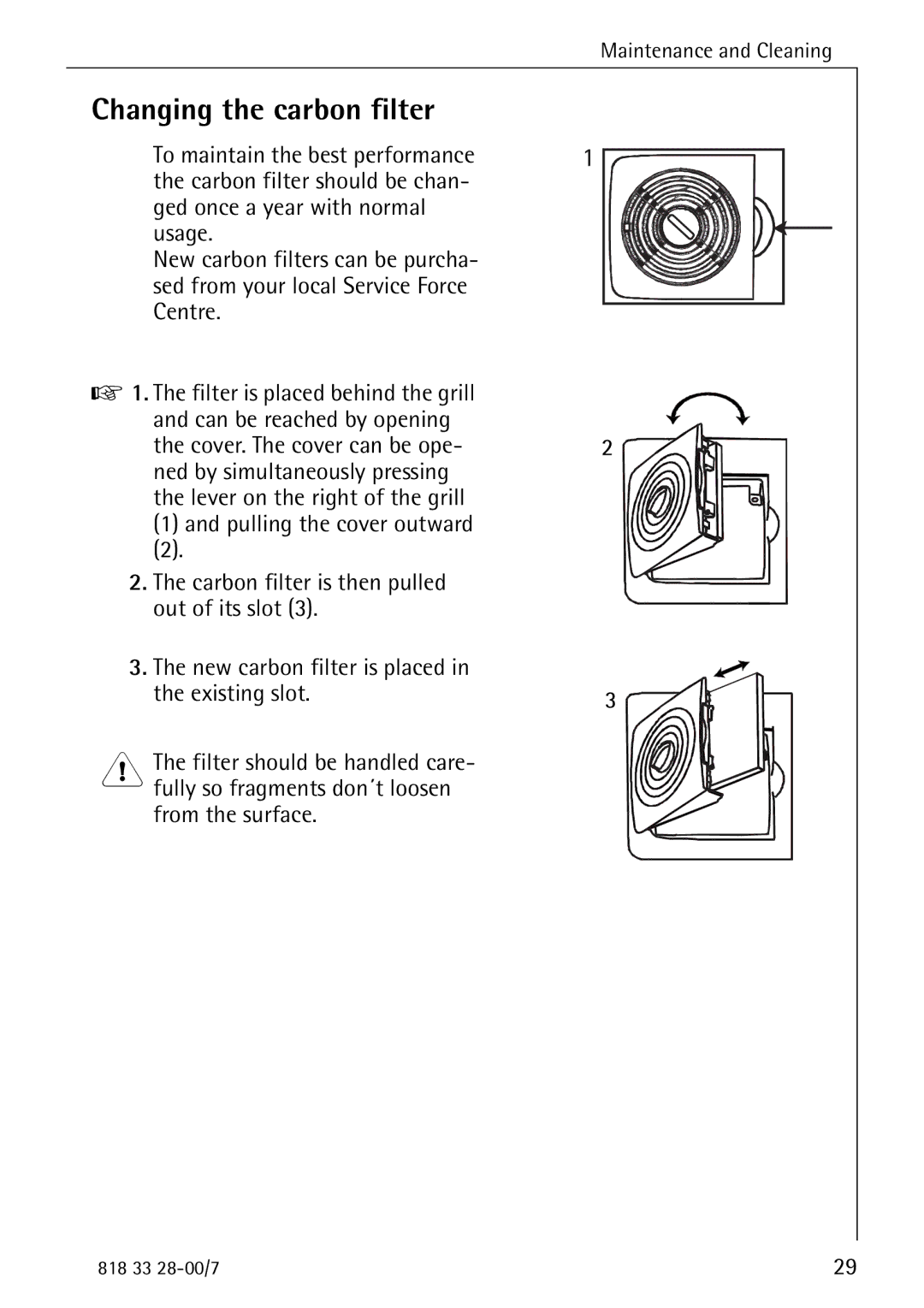 Electrolux 72348 KA manual Changing the carbon filter 