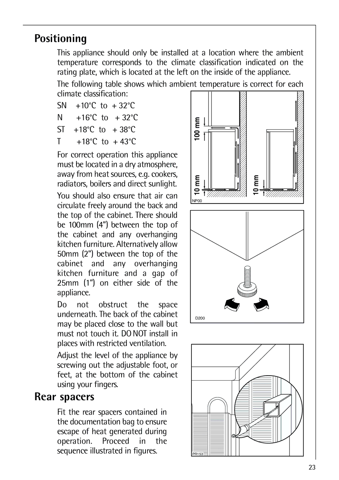 Electrolux 72398 KA user manual Positioning, Rear spacers 