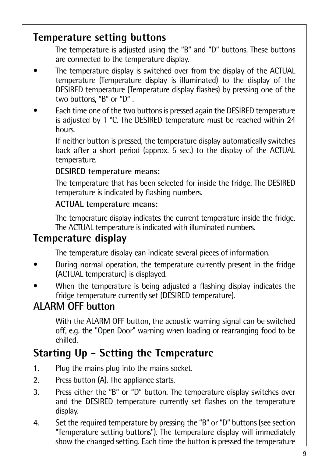 Electrolux 72398 KA user manual Temperature setting buttons, Temperature display, Alarm OFF button 