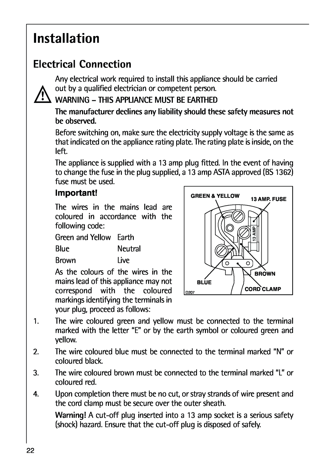 Electrolux 72398 KA user manual Installation, Electrical Connection, Warning - This Appliance Must Be Earthed 