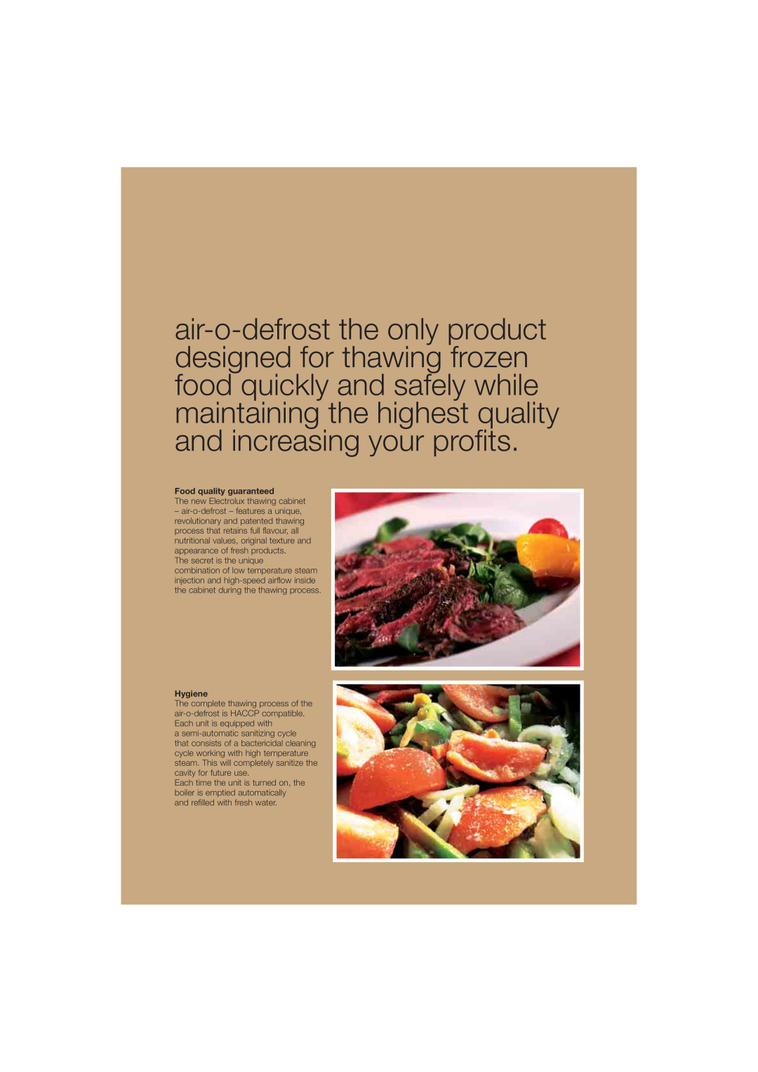Electrolux 725001 manual Food quality guaranteed, Hygiene 