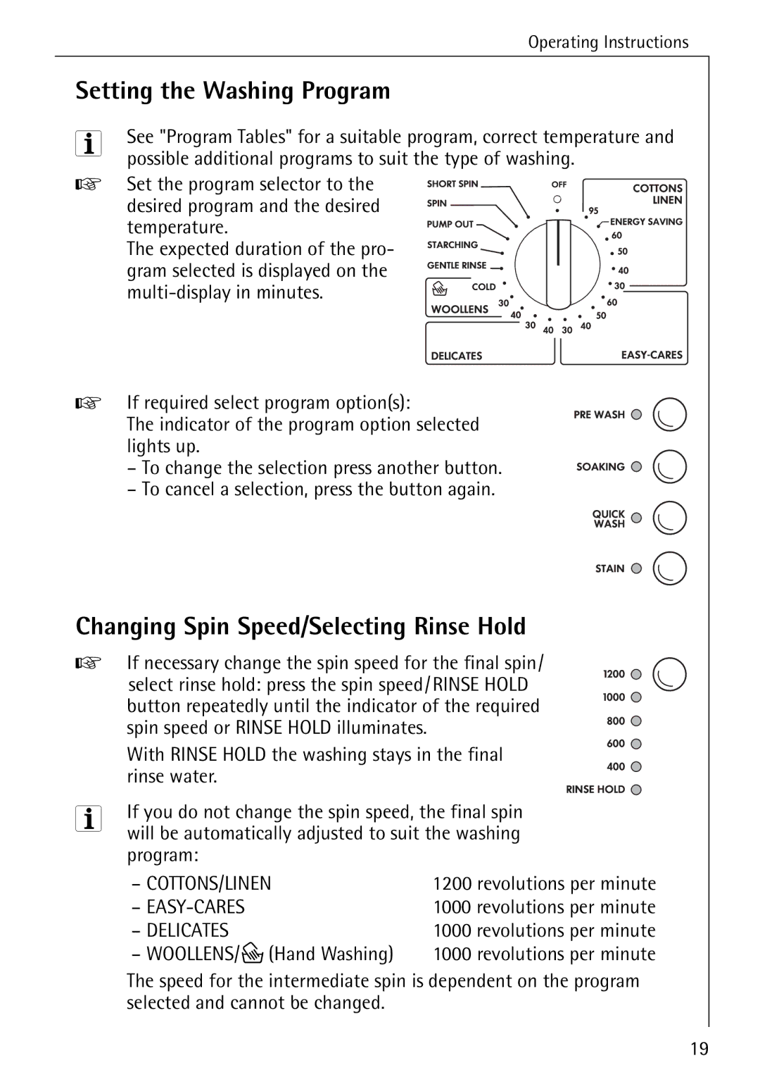 Electrolux 72620 manual Setting the Washing Program, Changing Spin Speed/Selecting Rinse Hold, WOOLLENS/ P Hand Washing 