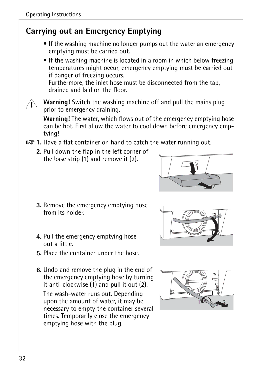 Electrolux 72620 manual Carrying out an Emergency Emptying 