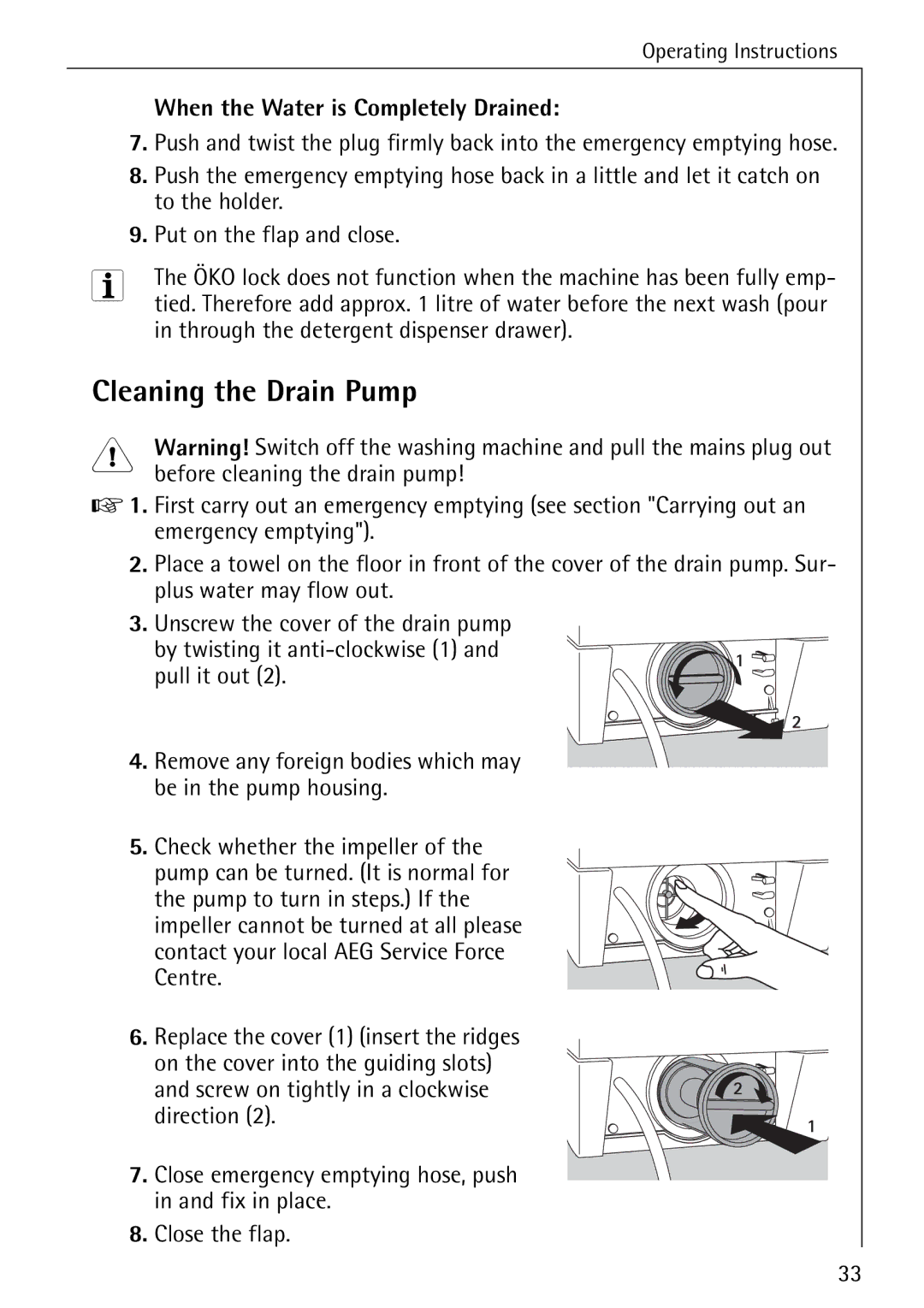 Electrolux 72620 manual Cleaning the Drain Pump 