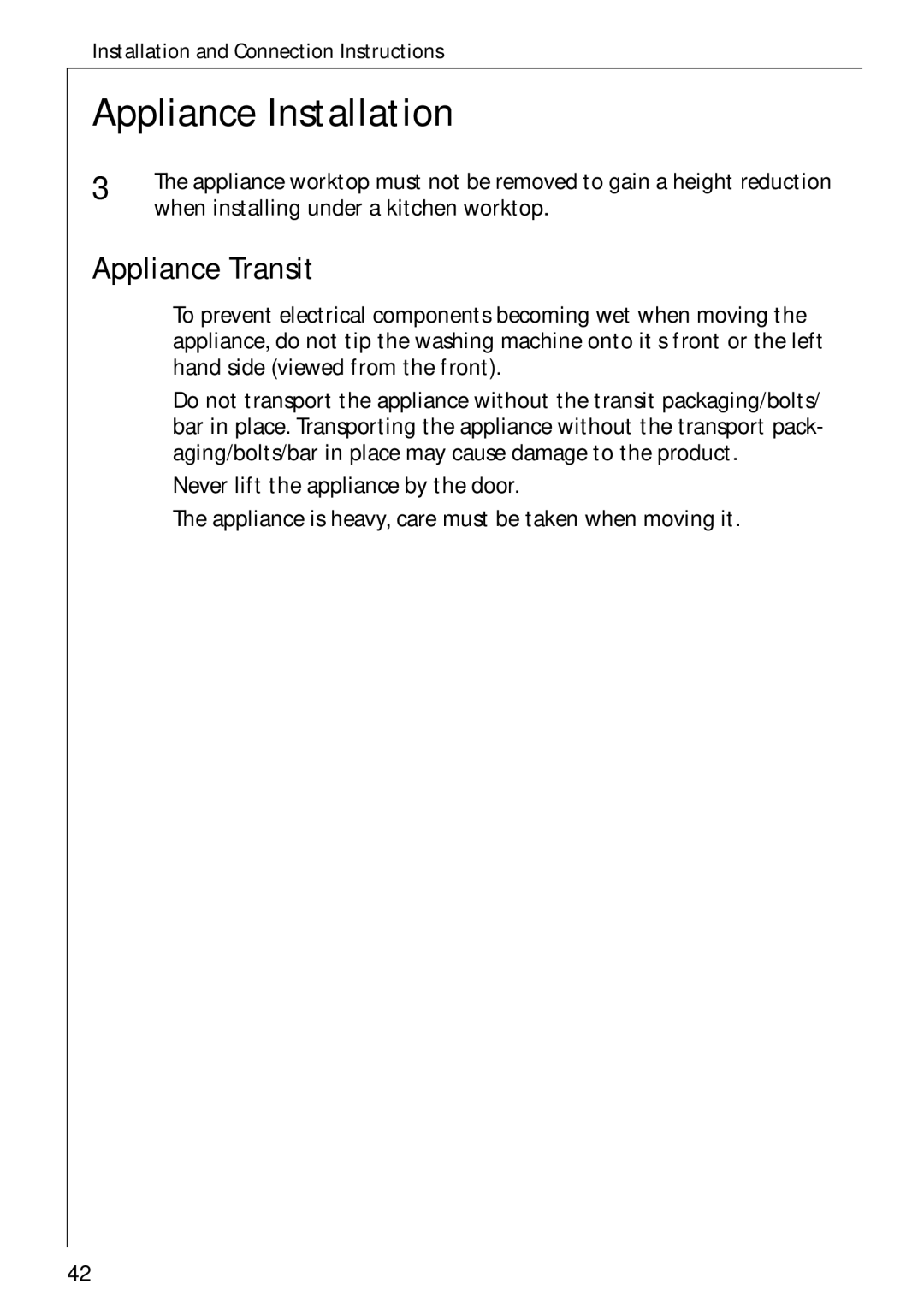 Electrolux 72620 manual Appliance Installation, Appliance Transit 